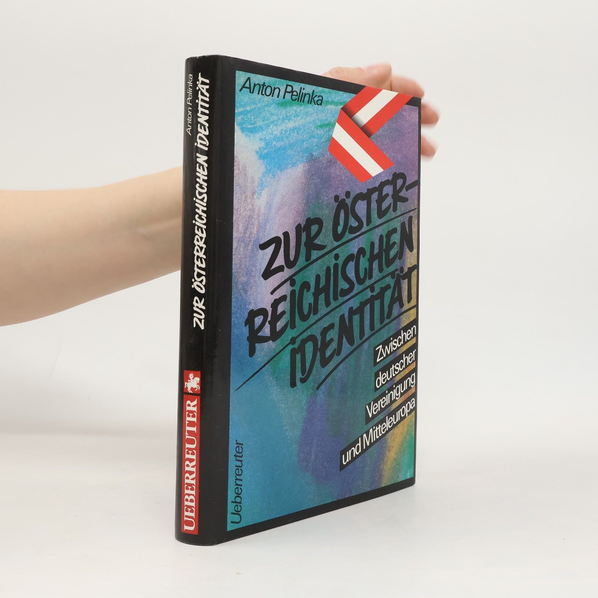 Anton Pelinka Zur österreichischen Identität