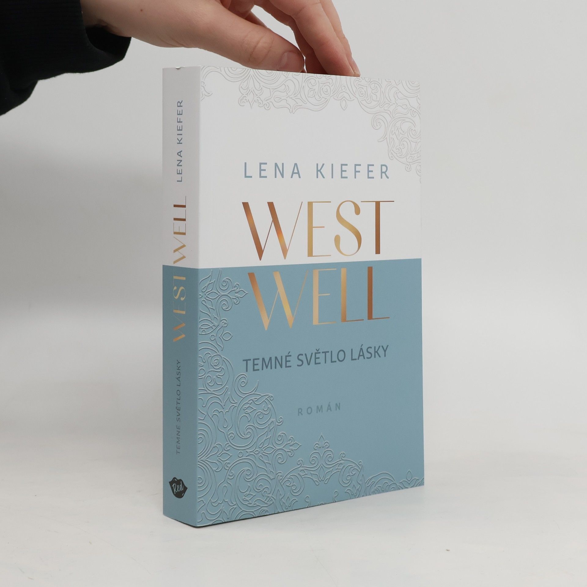 Lena Kiefer Westwell. Temné světlo lásky