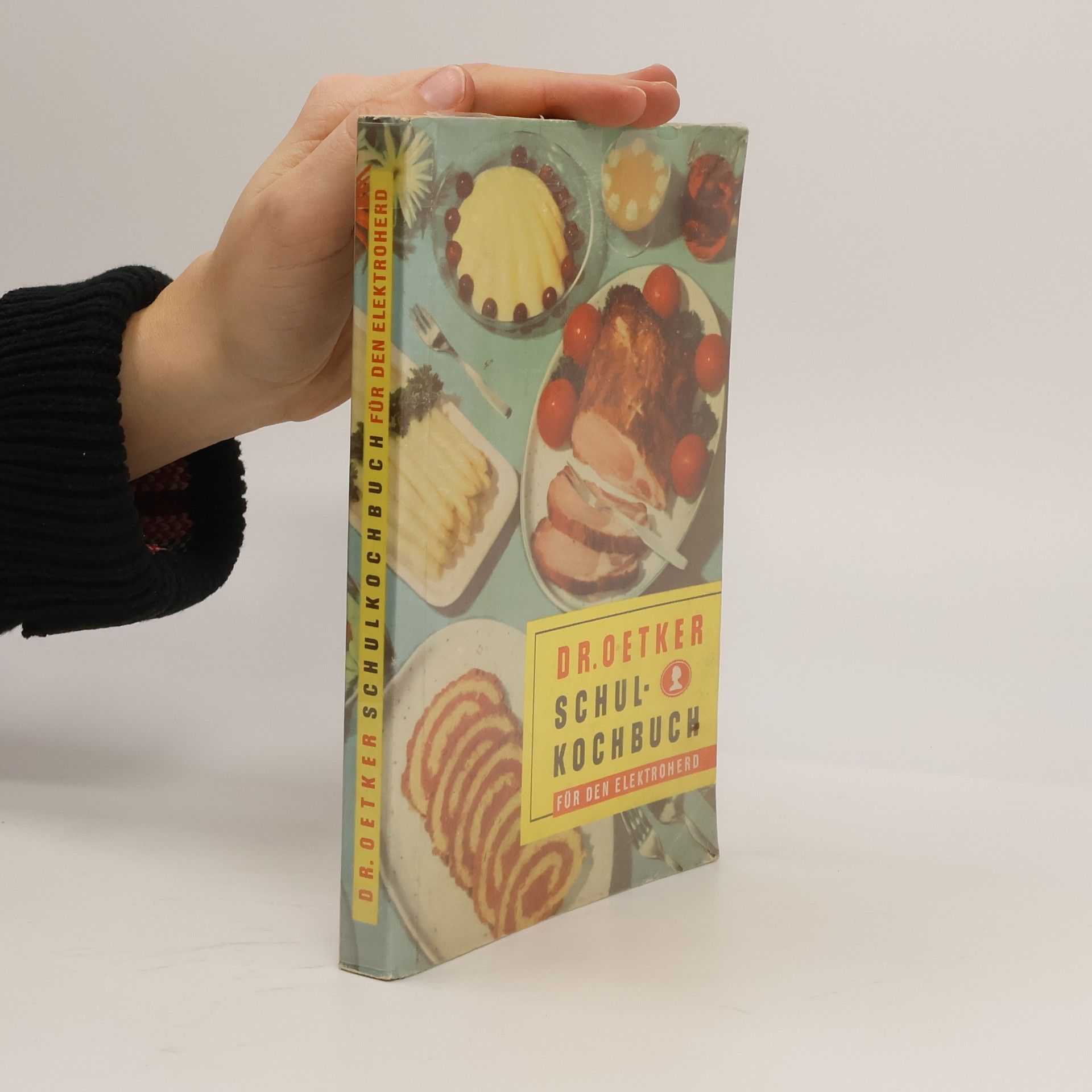 Collectif d'auteurs Dr. Oetker Schul-Kochbuch für den Elektroherd