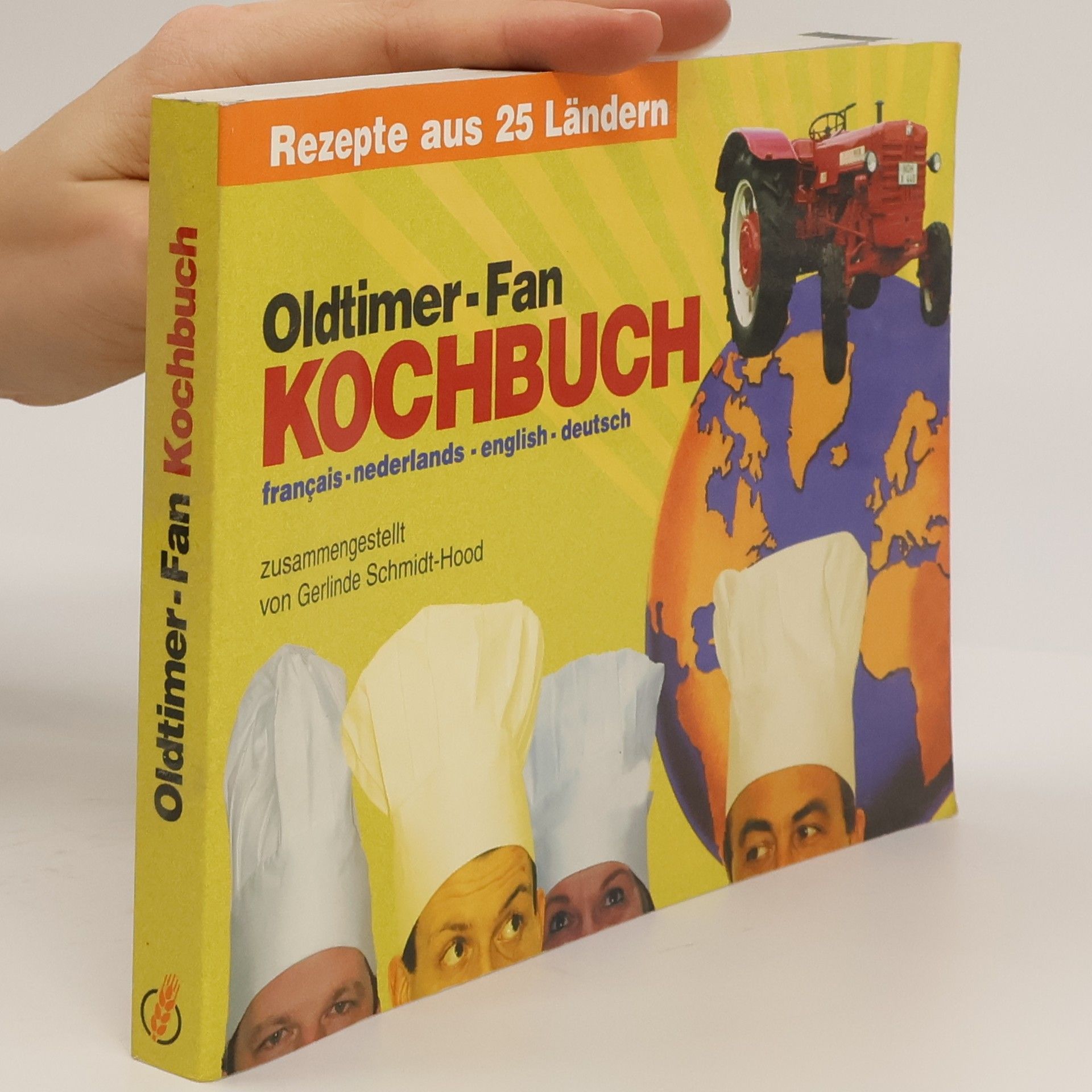 Gerlinde Schmidt-Hood Oldtimer-Fan Kochbuch