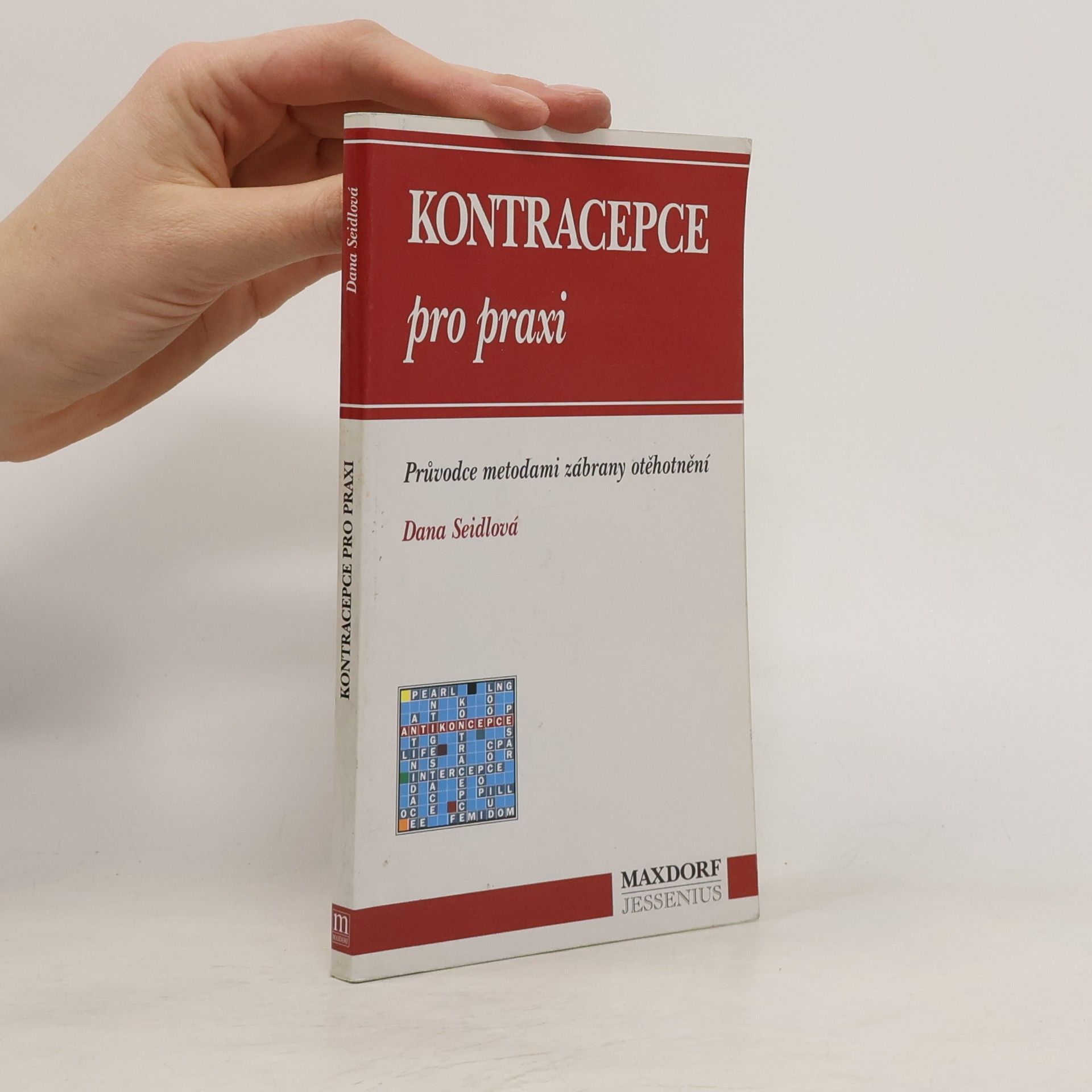 Dana Seidlová Kontracepce pro praxi