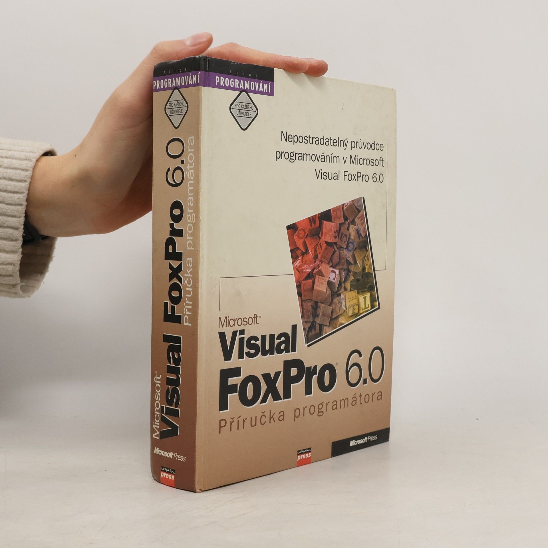 Various authors Microsoft Visual FoxPro 6.0 - Příručka programátora