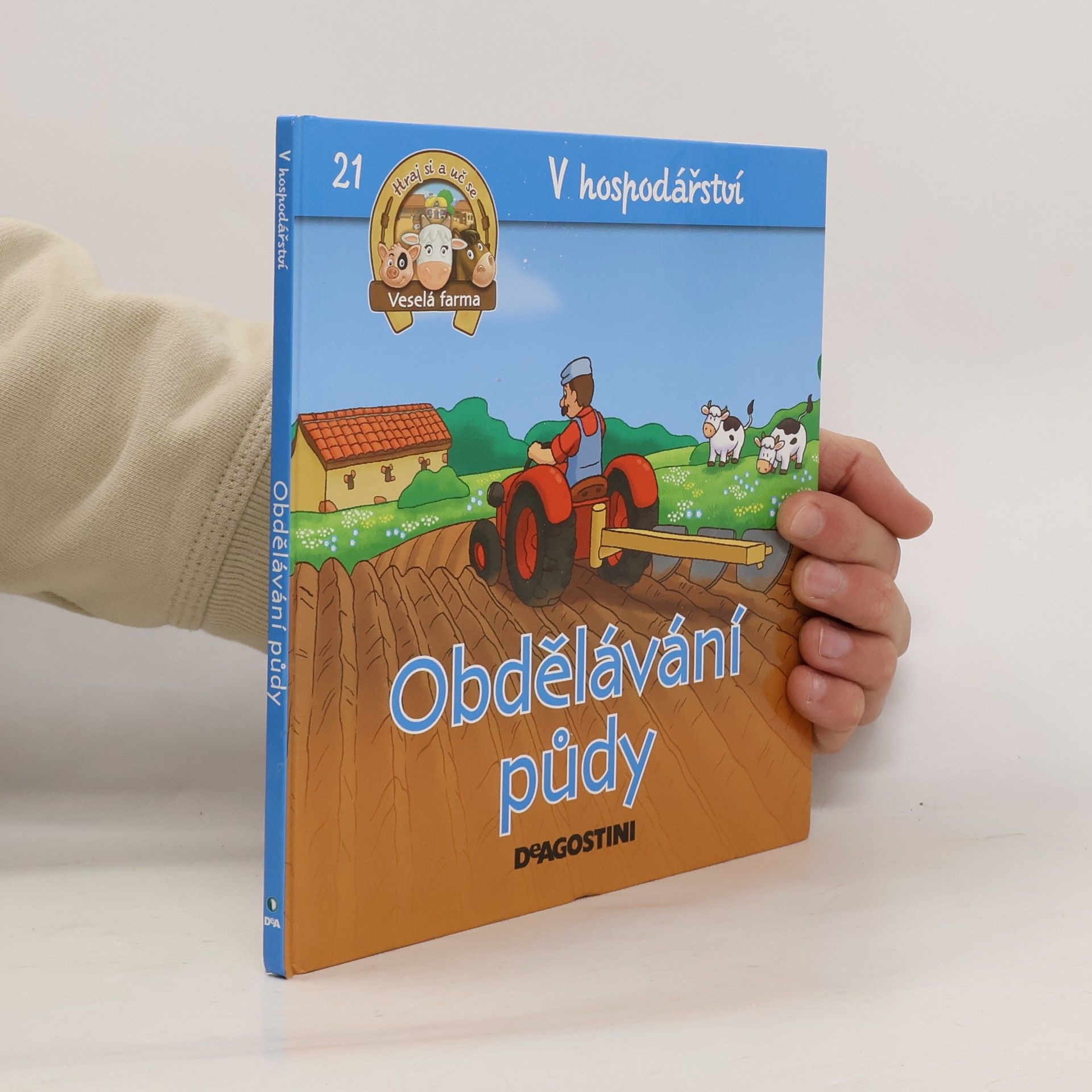 Autorenkollektiv V hospodářství 21. Obdělávání půdy