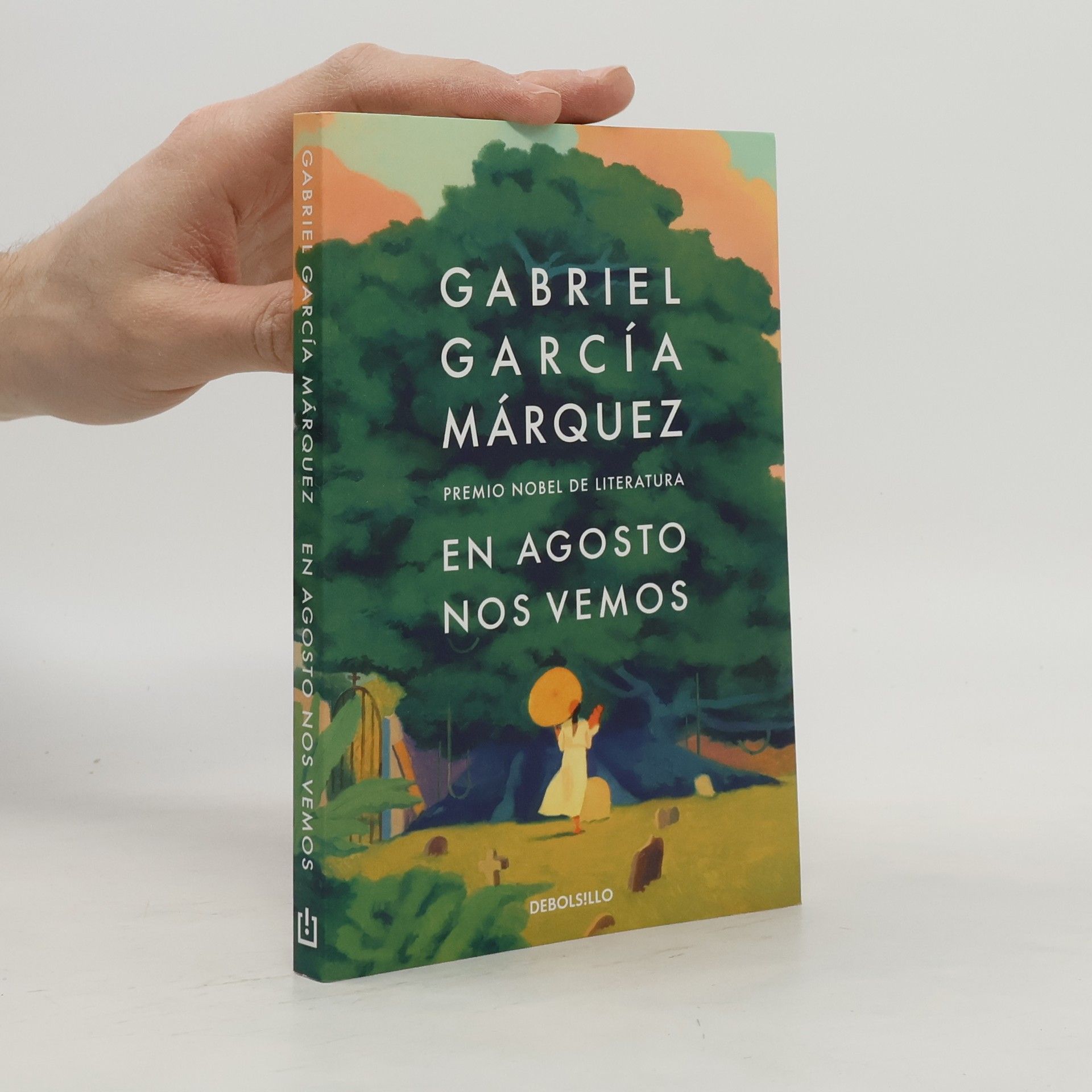 Gabriel García Márquez En agosto nos vemos