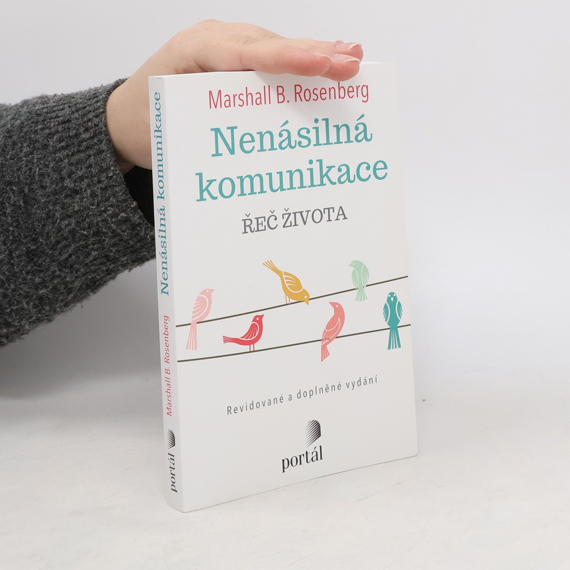 Marshall Rosenberg Nenásilná komunikace : řeč života