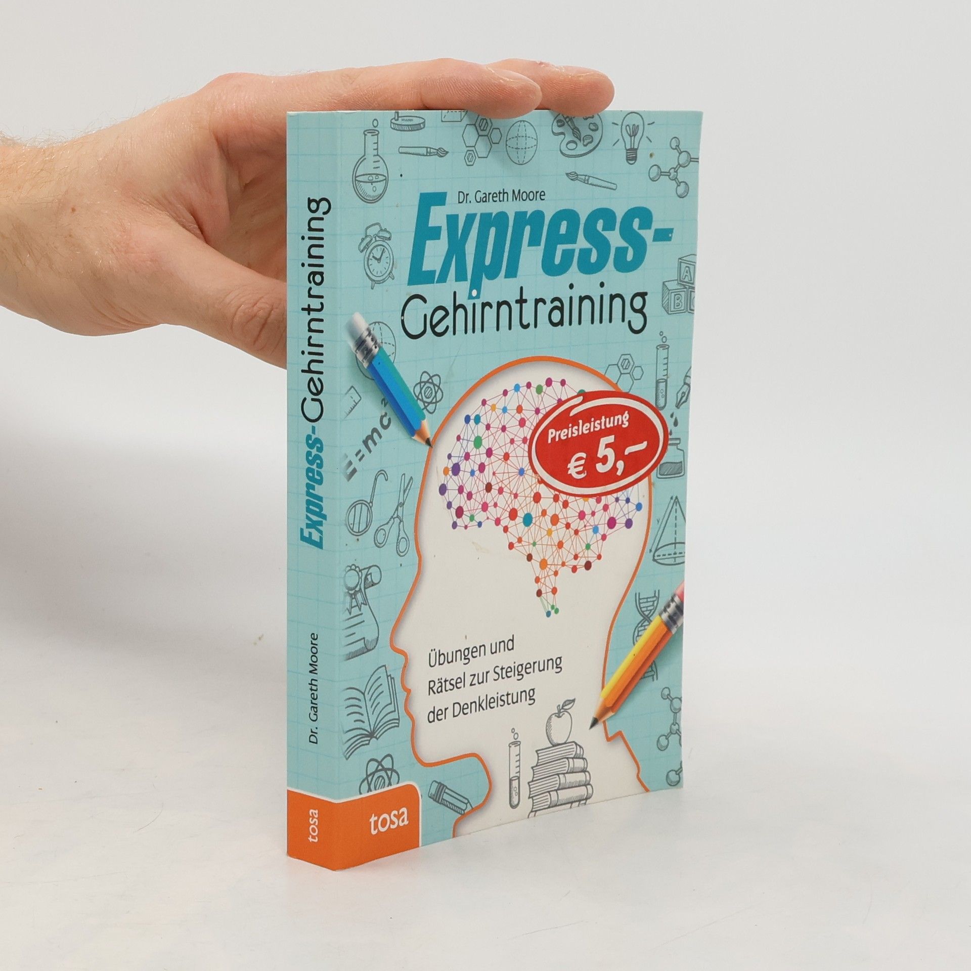 Kolektiv autorů Express-Gehirntraining. Übungen und Rätsel zur Steigerung der Denkleistung