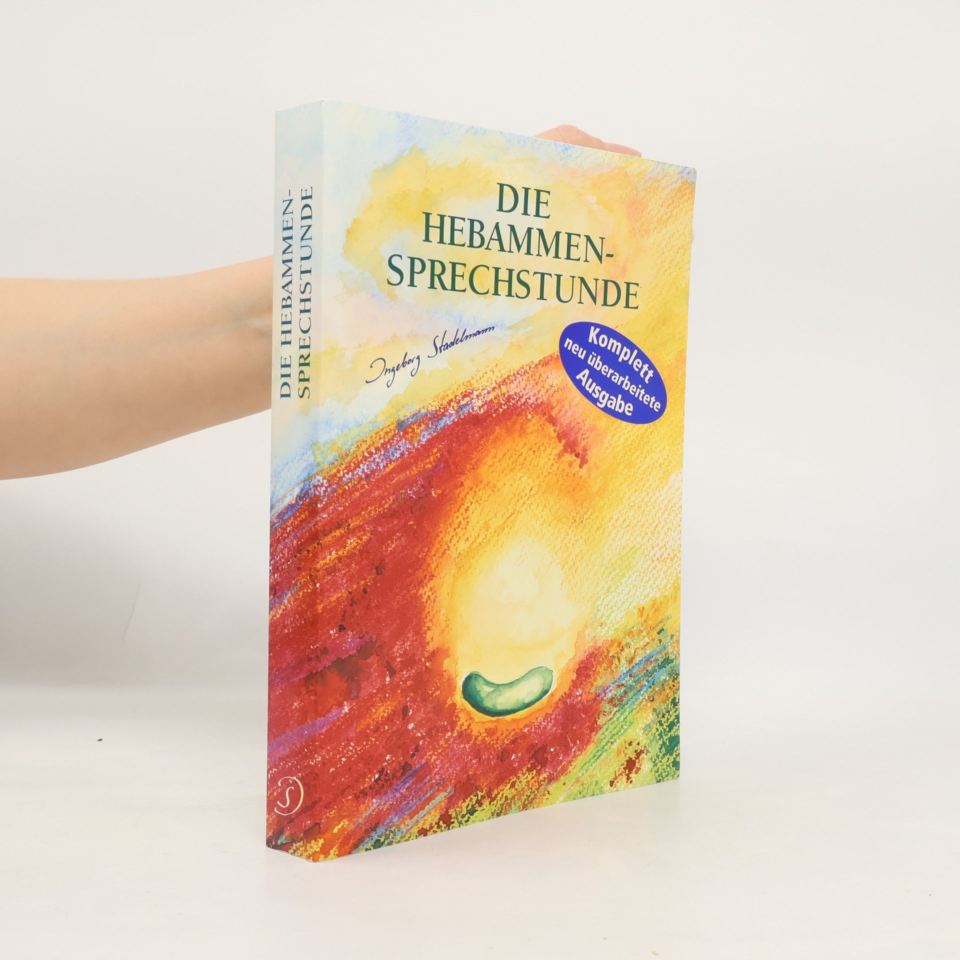 Ingeborg Stadelmann Die Hebammen - Sprechstunde