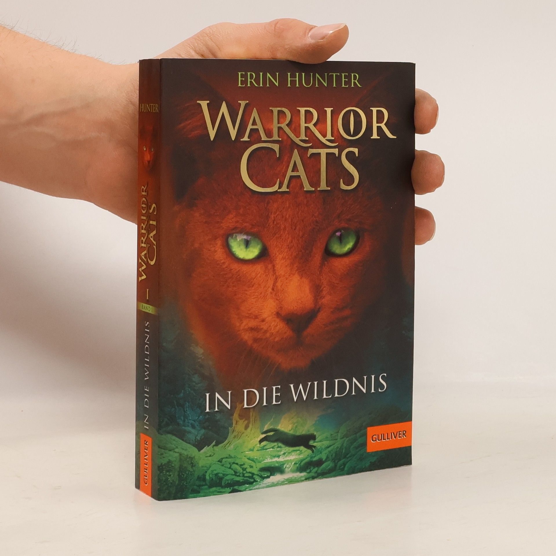 Erin Hunter Warrior Cats. In die Wildnis