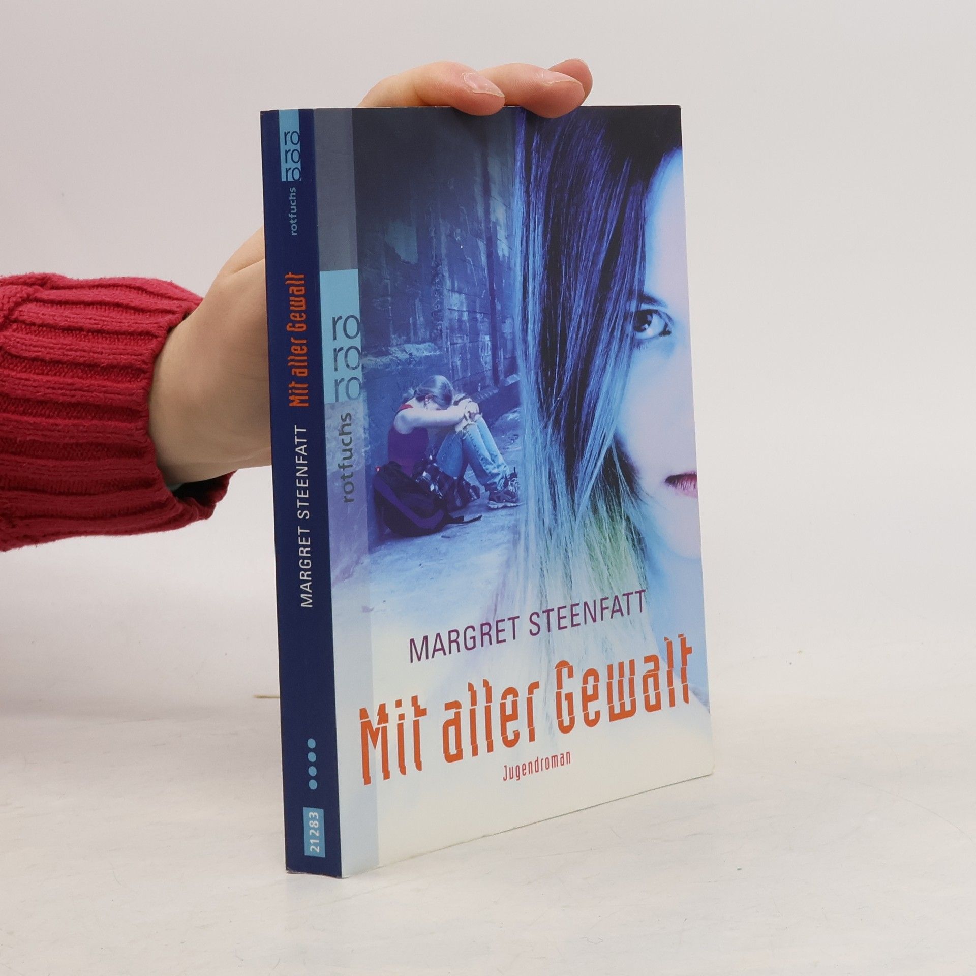 Margret Steenfatt Mit aller Gewalt