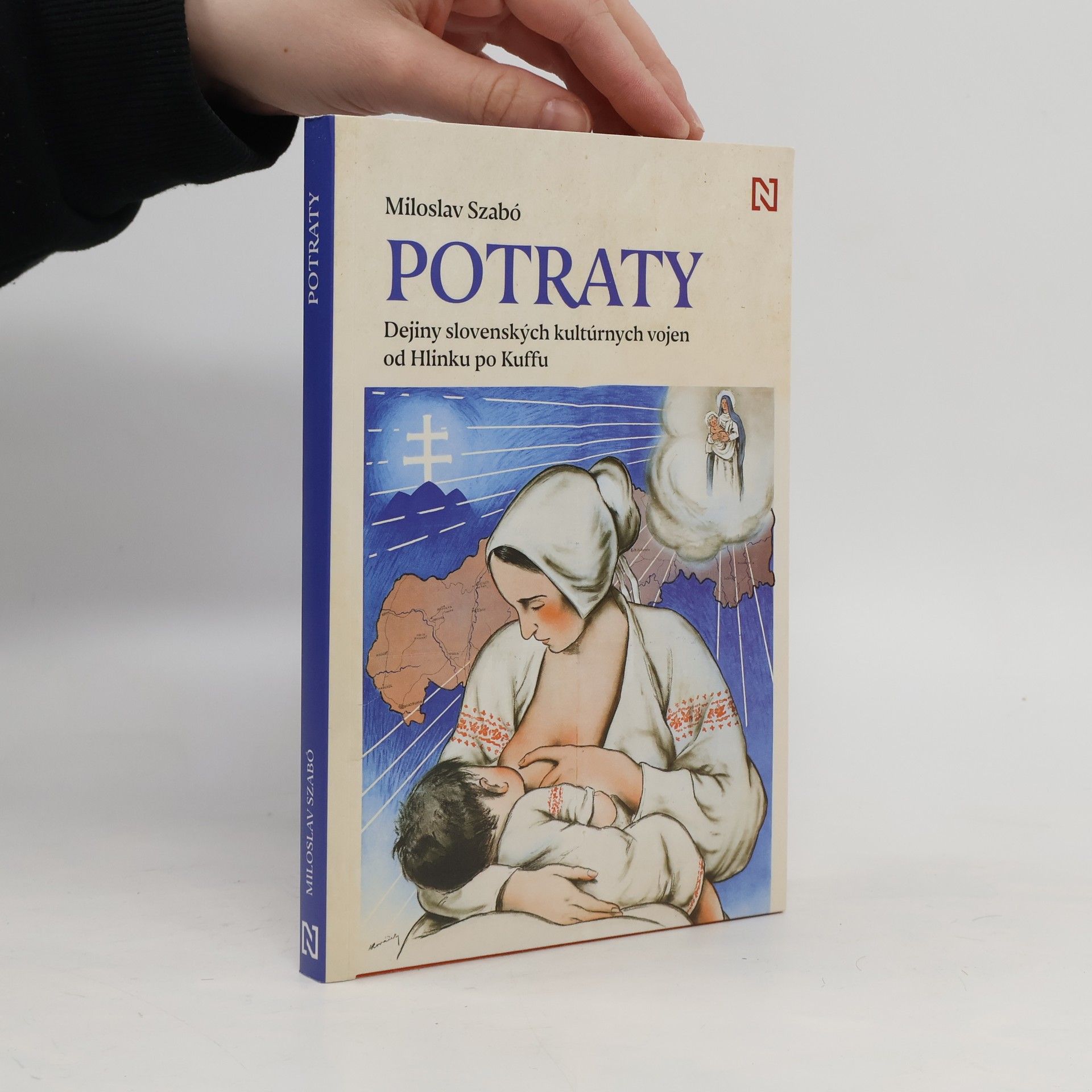 Miloslav Szabó Potraty: Dejiny slovenských kultúrnych vojen od Hlinku po Kuffu