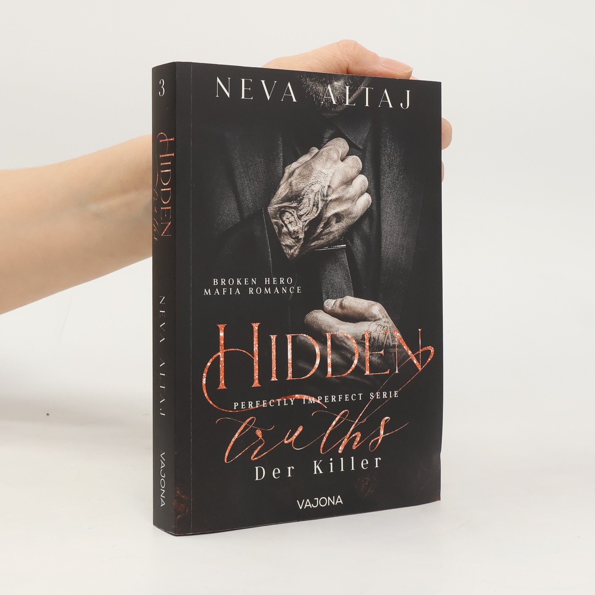 Neva Altaj Hidden Truths - Der Killer / Perfectly Imperfect Bd.3