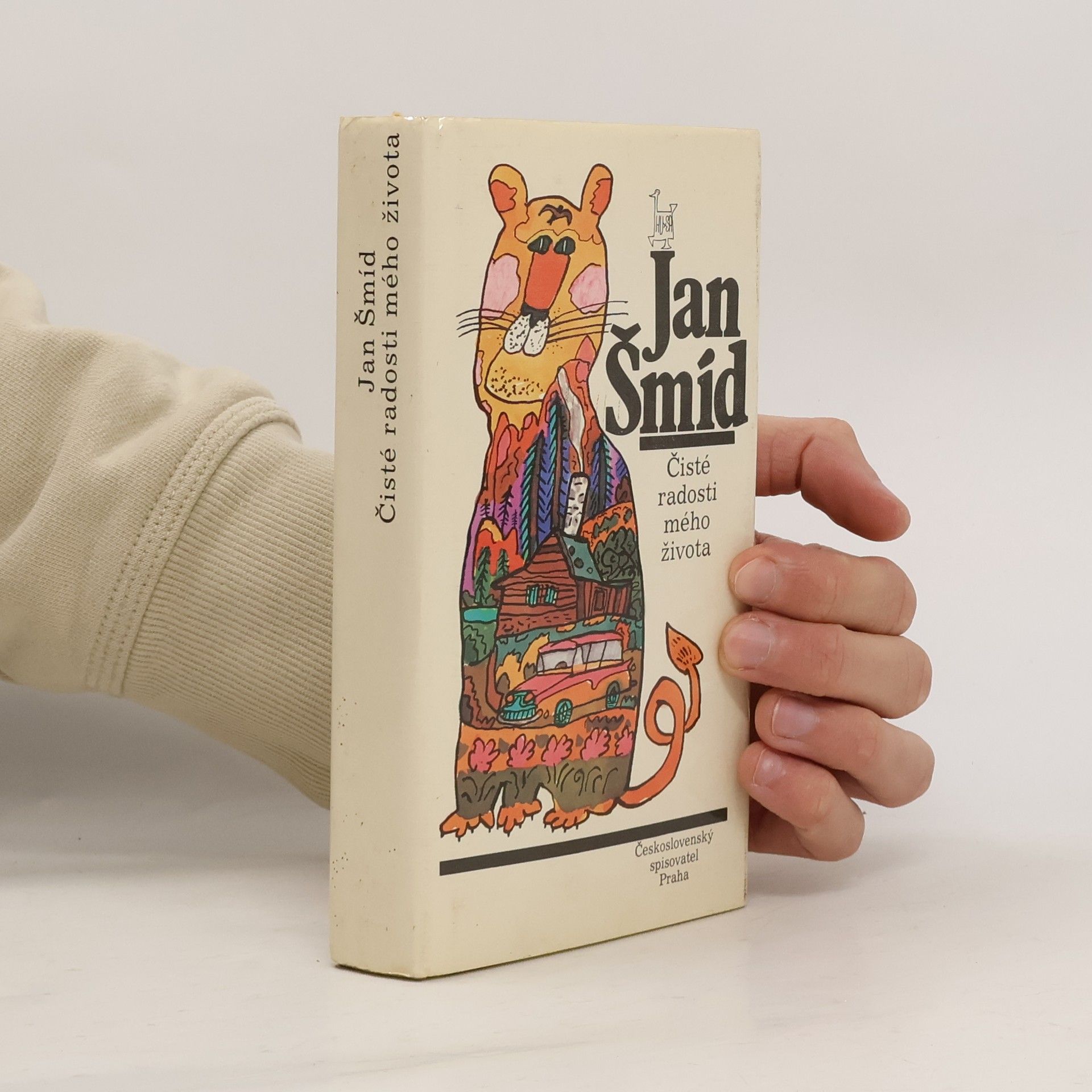 Jan Šmíd Čisté radosti mého života
