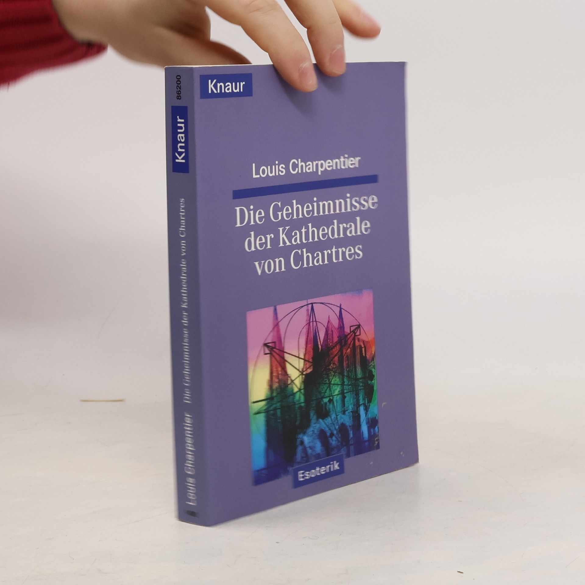 Louis Charpentier Die Geheimnisse der Kathedrale von Chartres