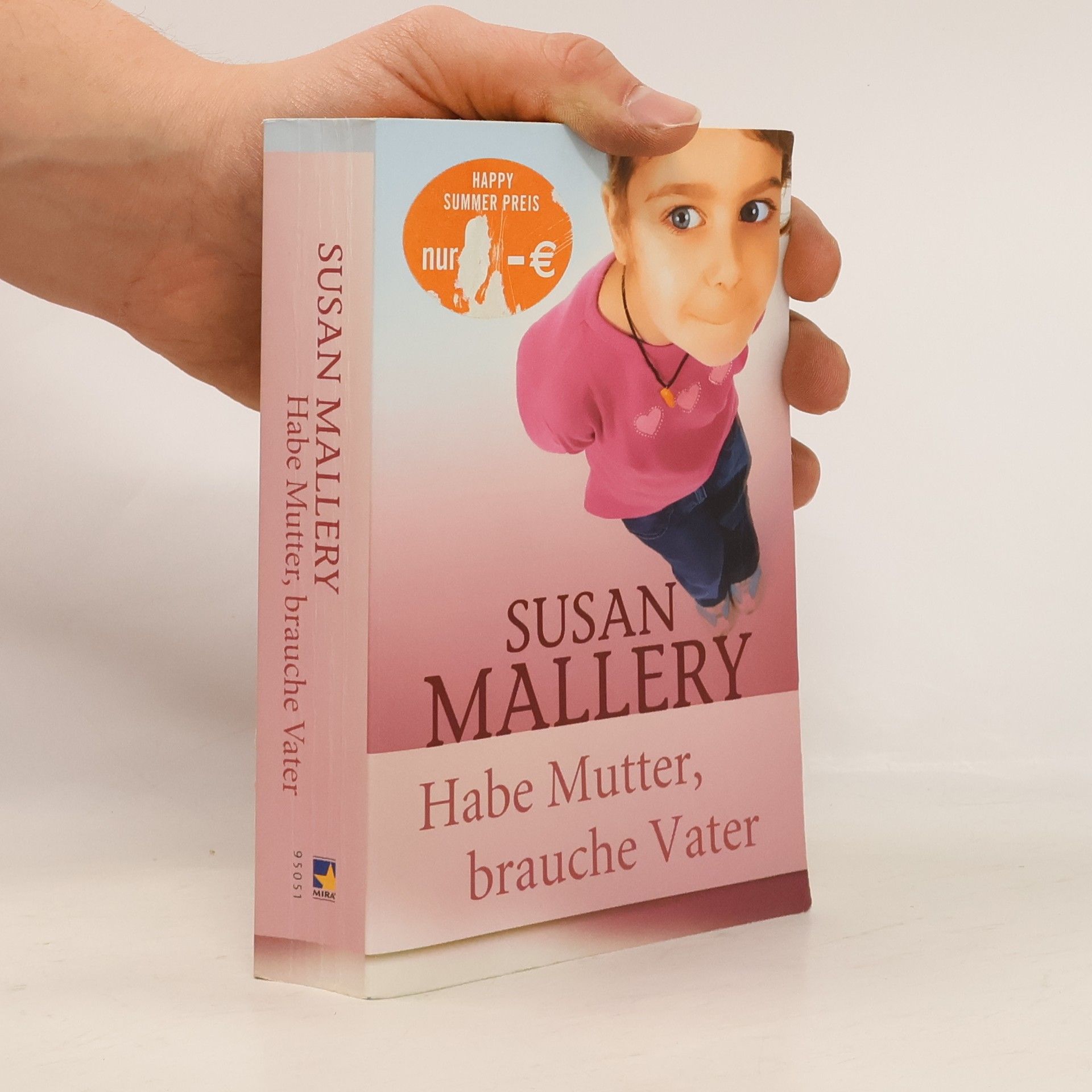 Susan Mallery Habe Mutter, brauche Vater