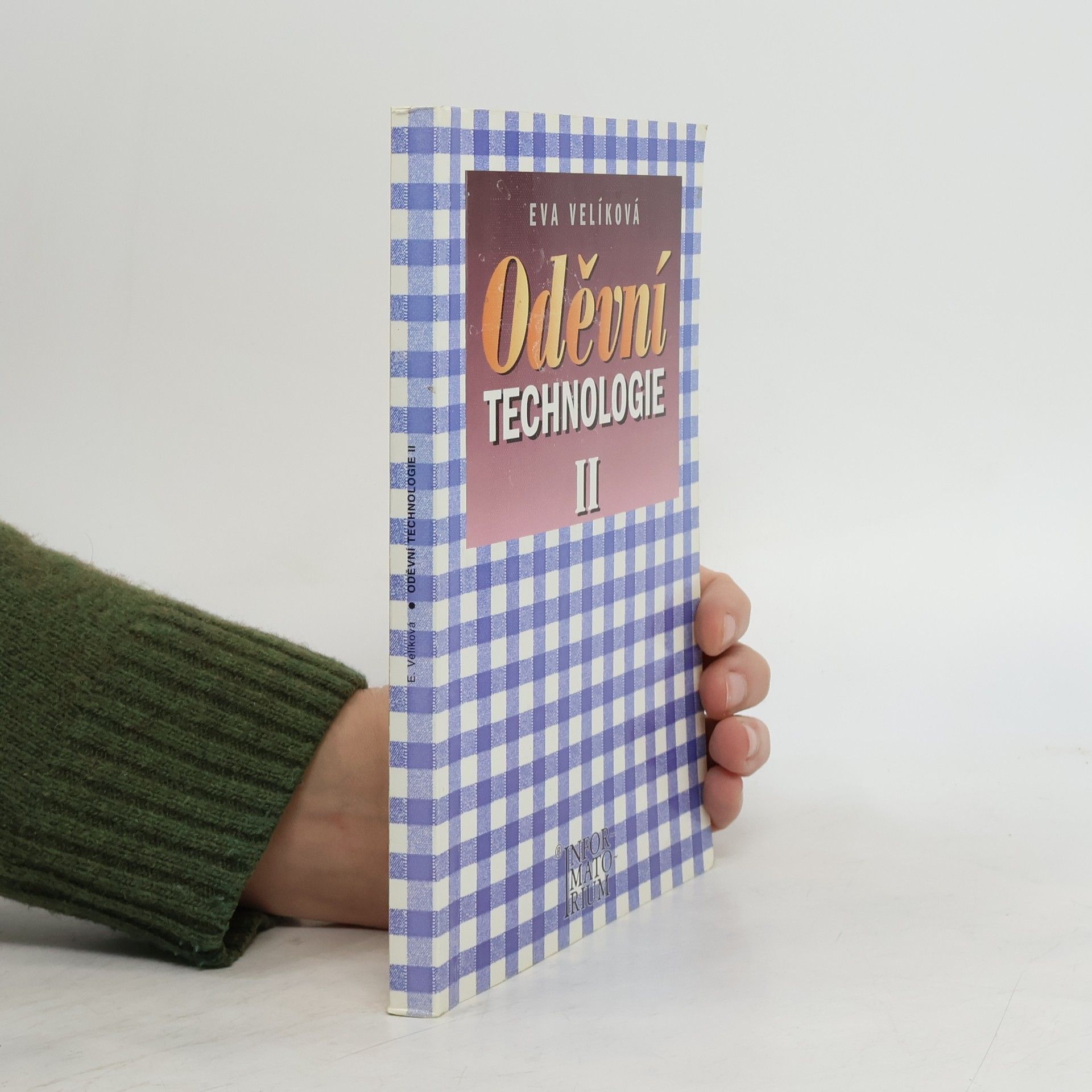 Eva Velíková Oděvní technologie II