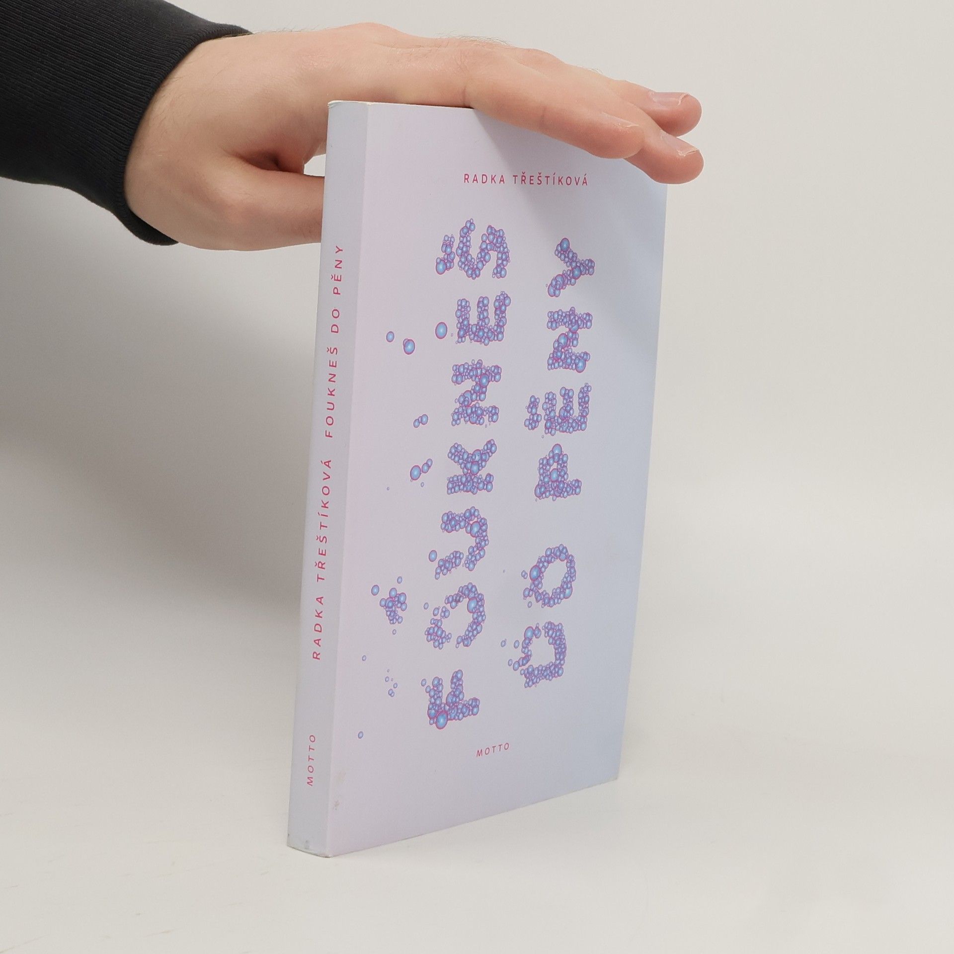 Radka Třeštíková Foukneš do pěny