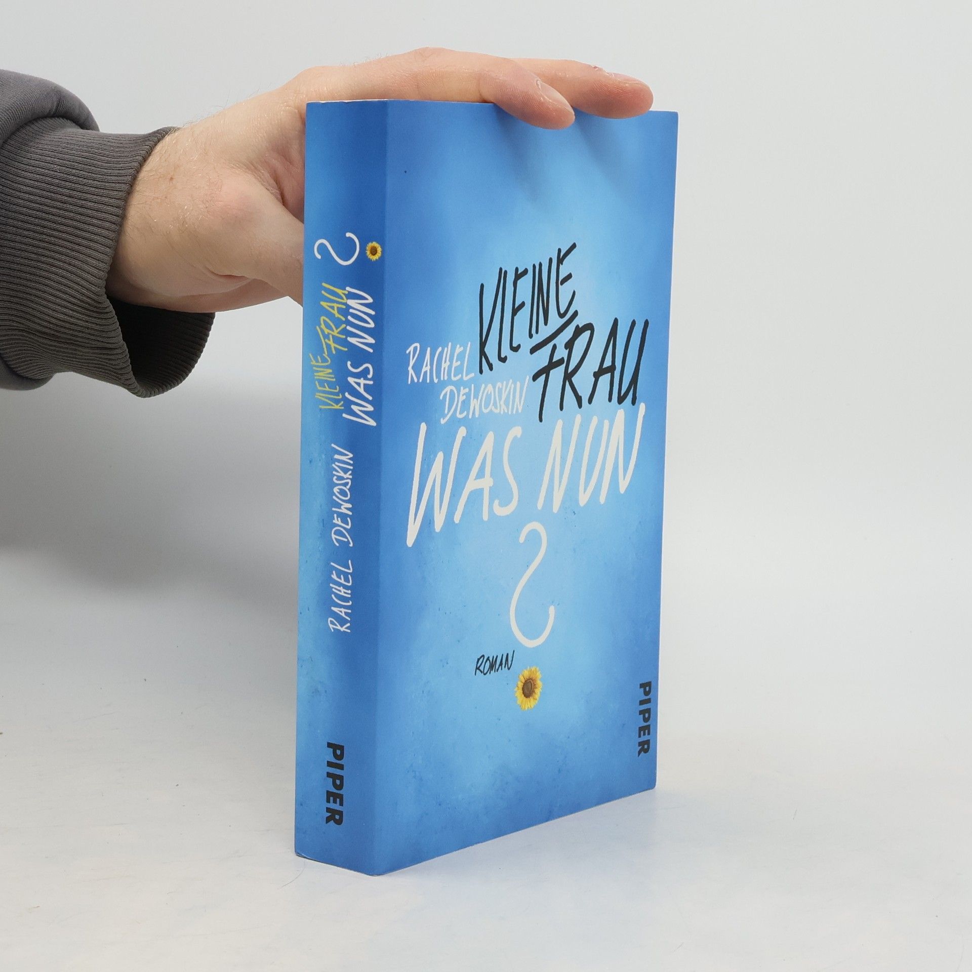 Rachel DeWoskin Kleine Frau, was nun?