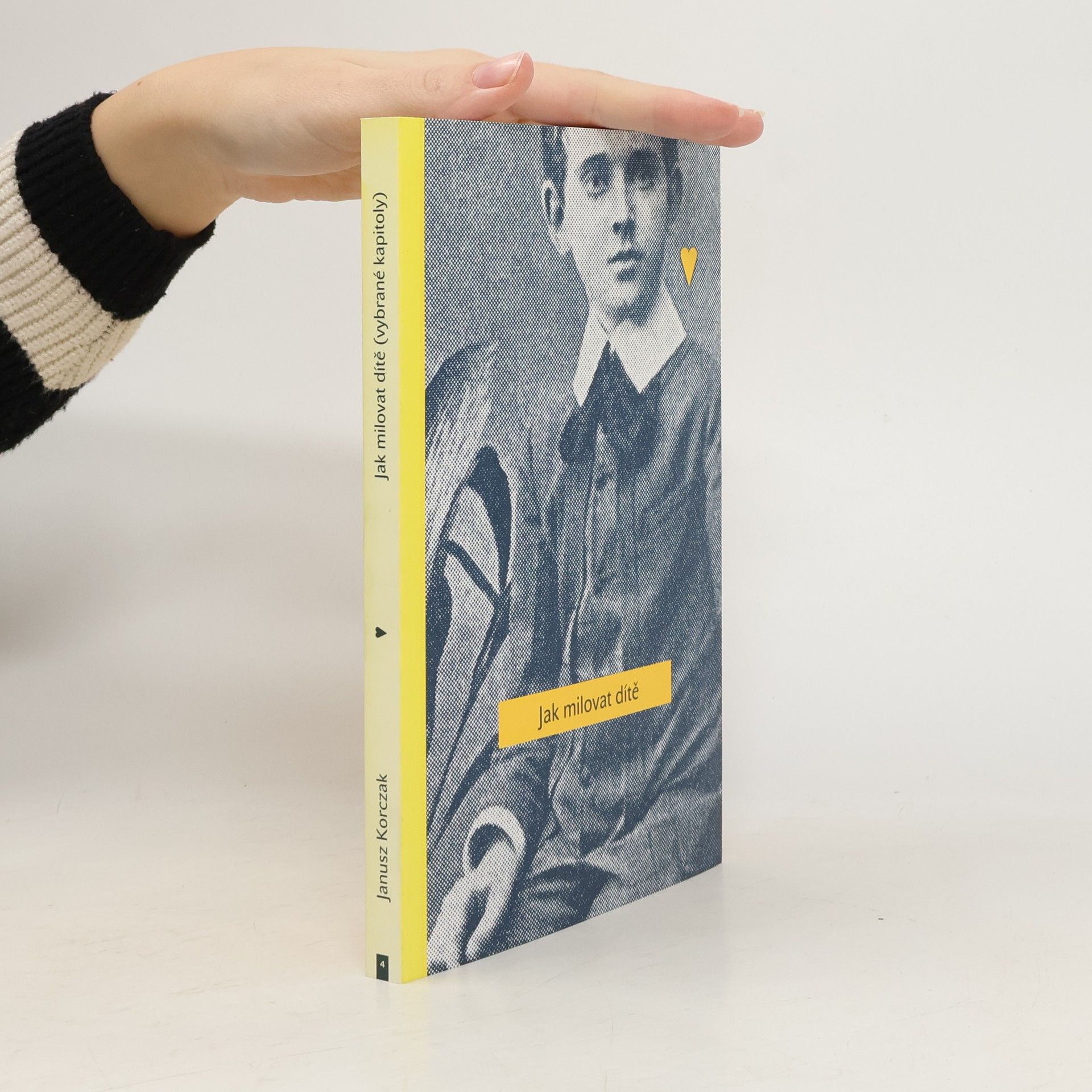 Janusz Korczak Jak milovat dítě