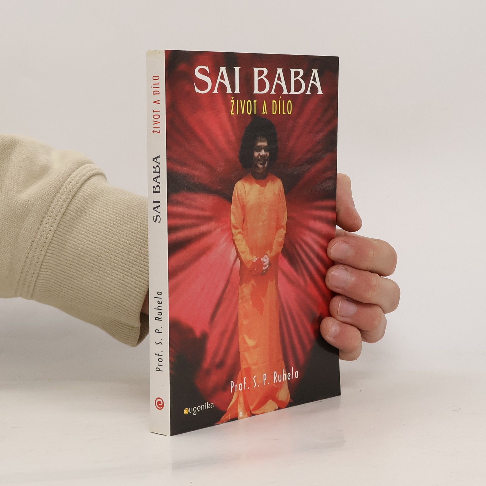 Sai Baba: Život a dílo