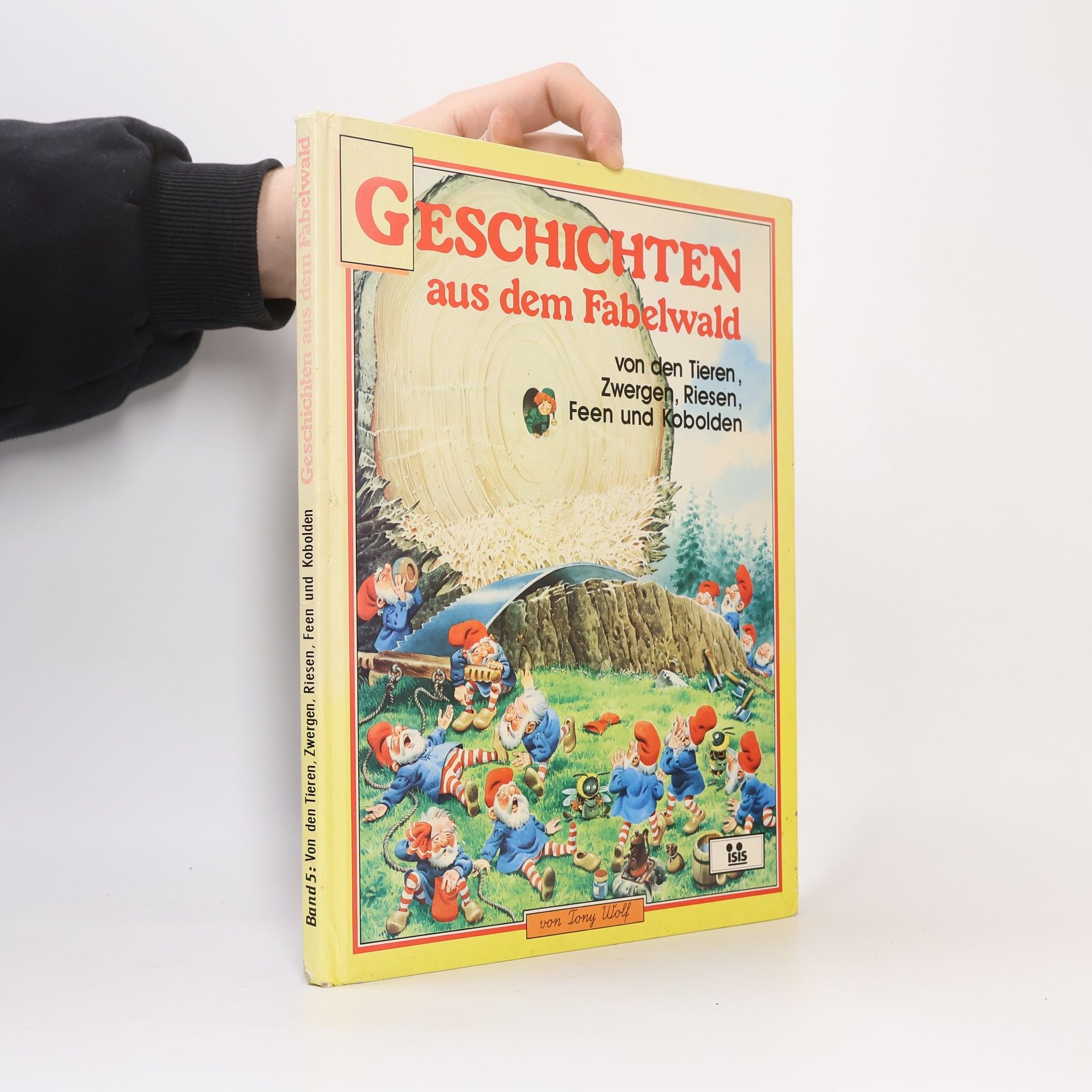 Tony Wolf Geschichten aus dem Fabelwald 5