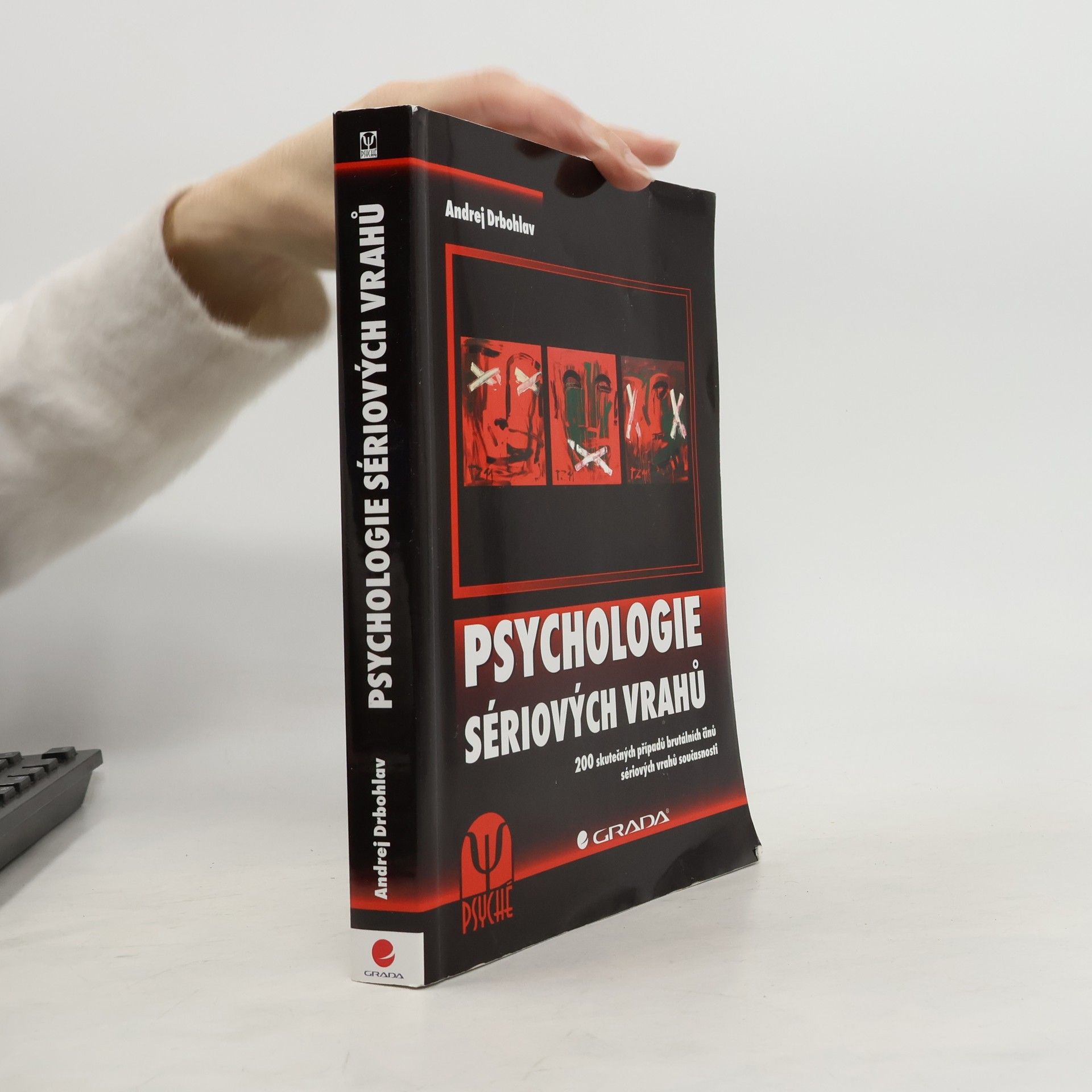 Andrej Drbohlav Psychologie sériových vrahů