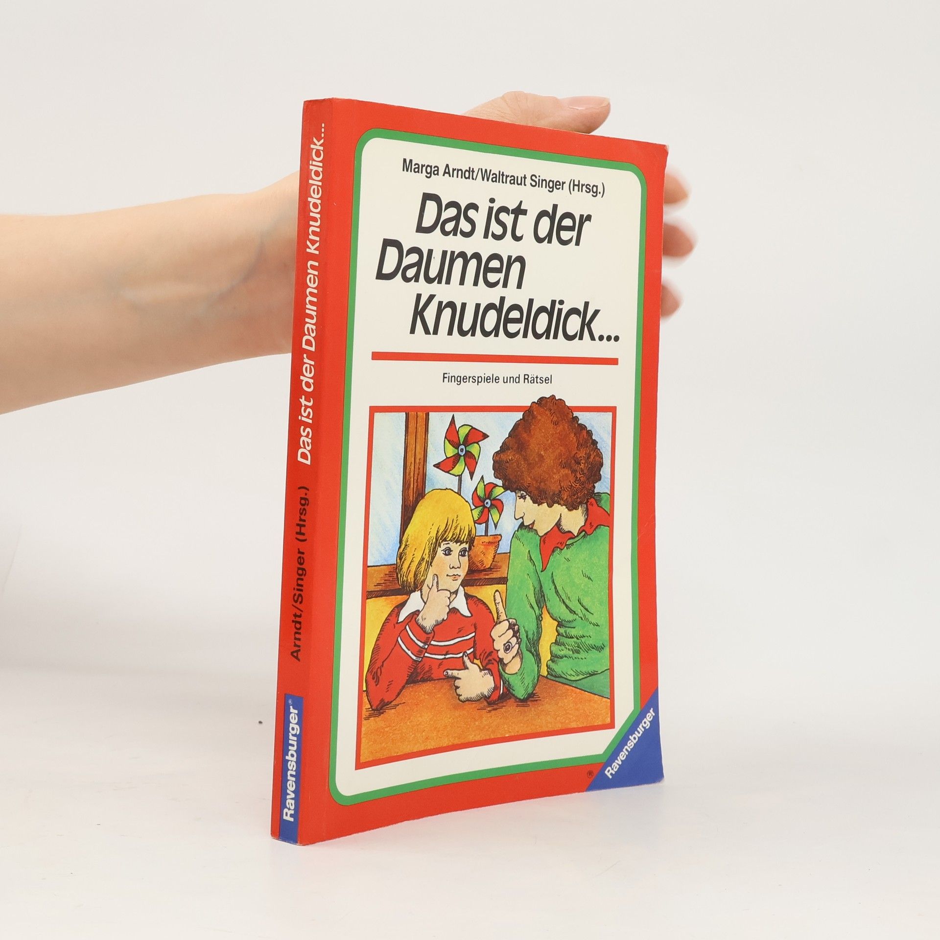 Das ist der Daumen Knudeldick