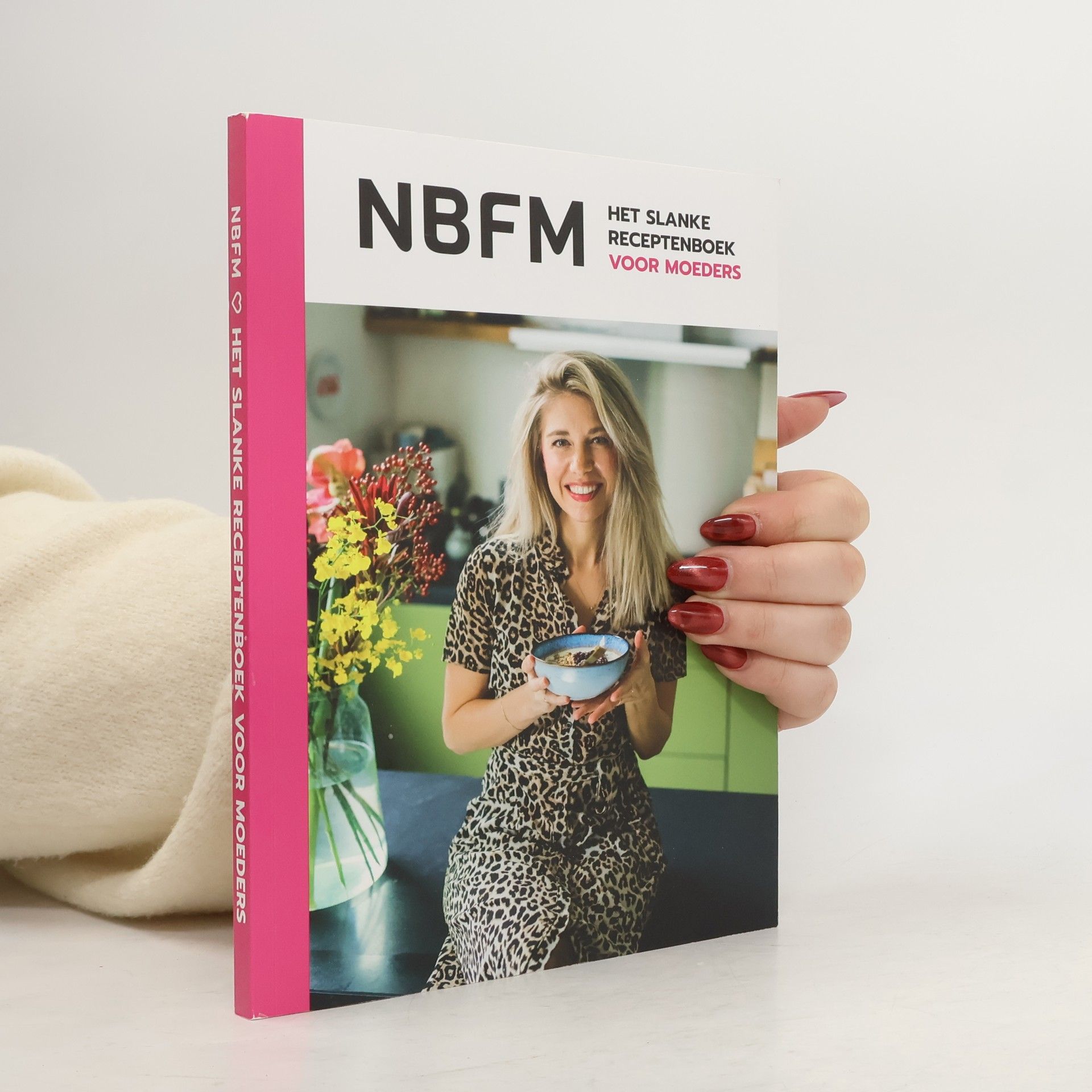 Kimberly Mutzers NBFM. Het slanke recepten boek voor moeders