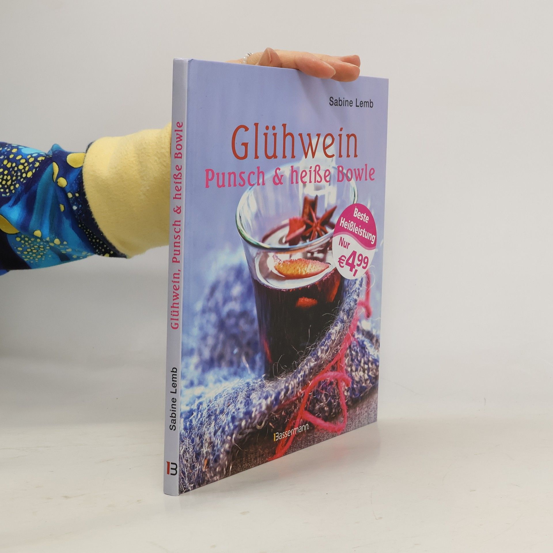 Glühwein, Punsch & heiße Bowle