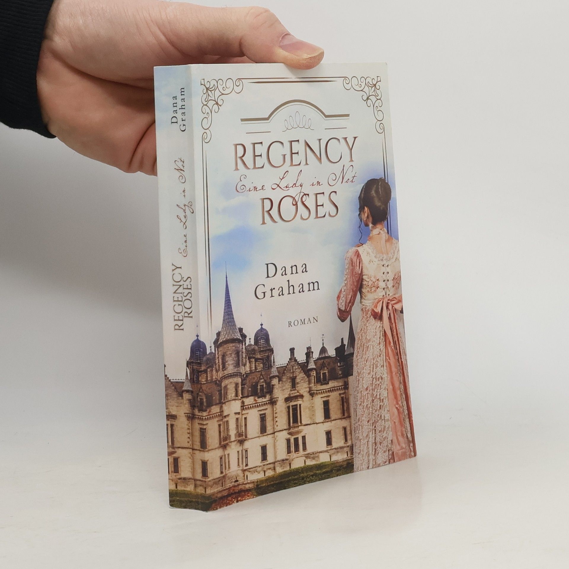 Dana Graham Regency Roses - Eine Lady in Not