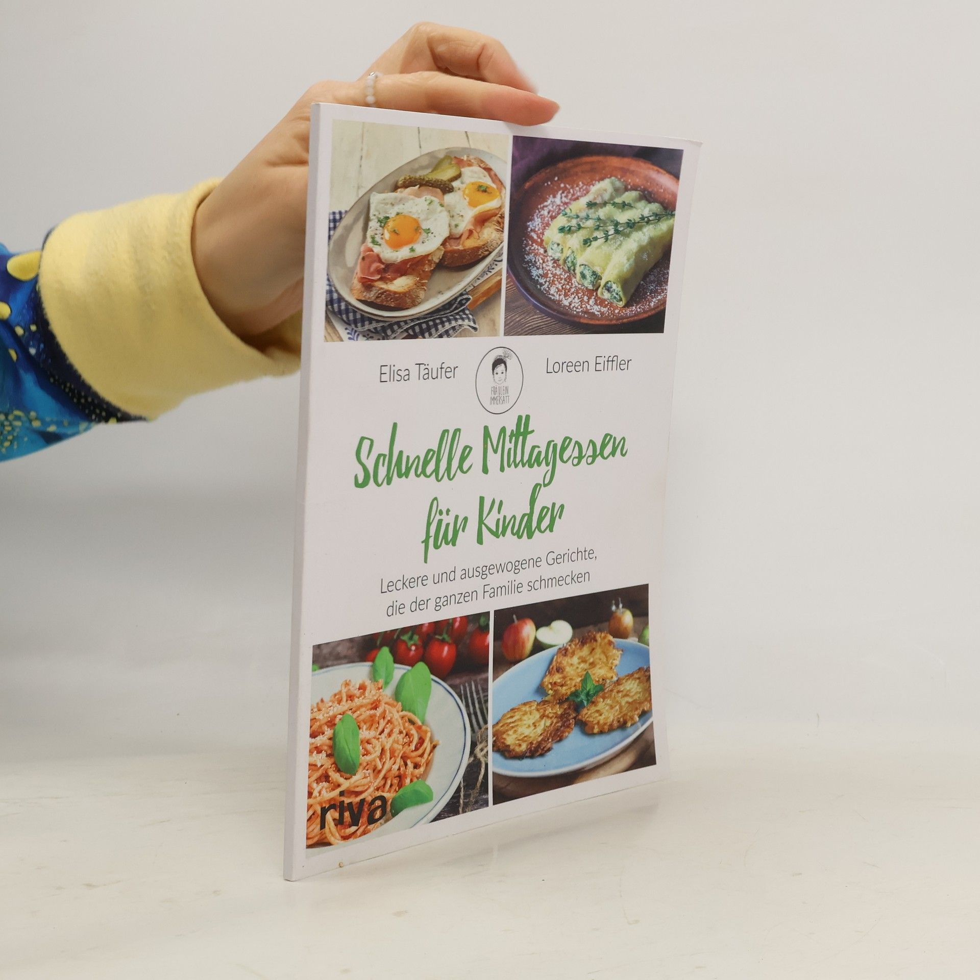 Elisa Täufer Schnelle Mittagessen für Kinder