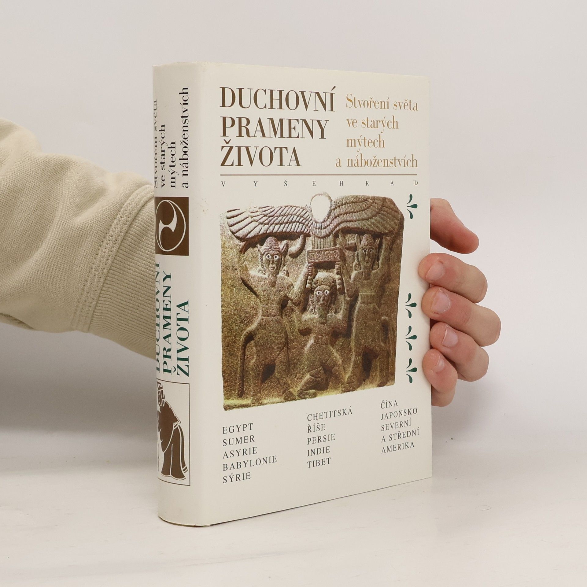 Zlata Černá Duchovní prameny života: Stvoření světa ve starých mýtech a náboženstvích