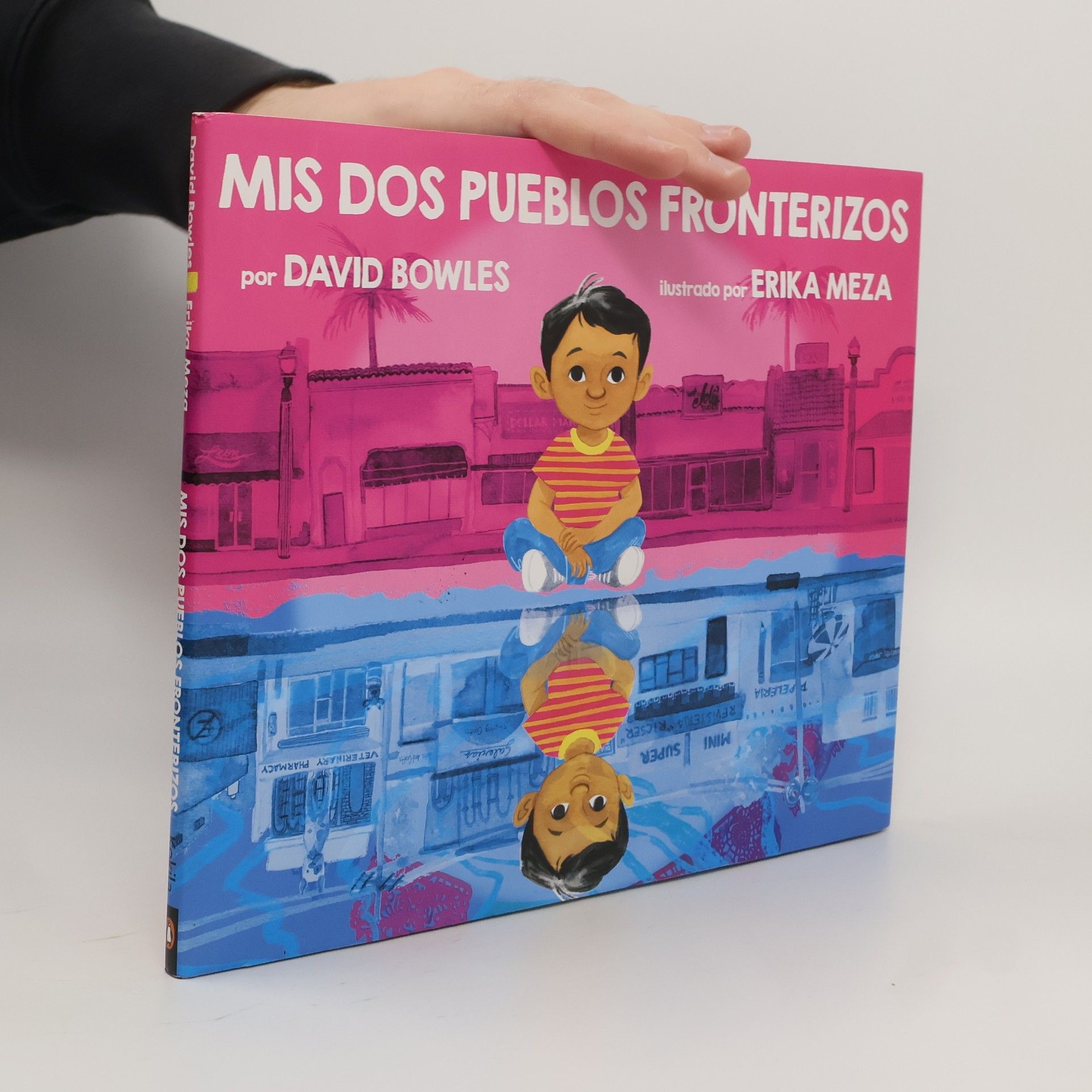 David Bowles Mis dos pueblos fronterizos