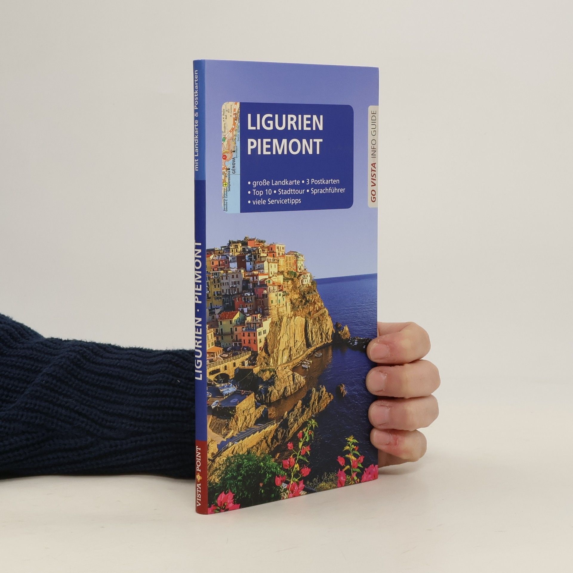 GO VISTA: Reiseführer Ligurien und Piemont