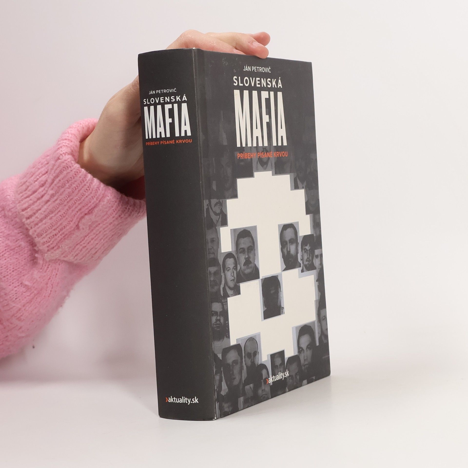 Ján Petrovič Slovenská mafia : príbehy písané krvou