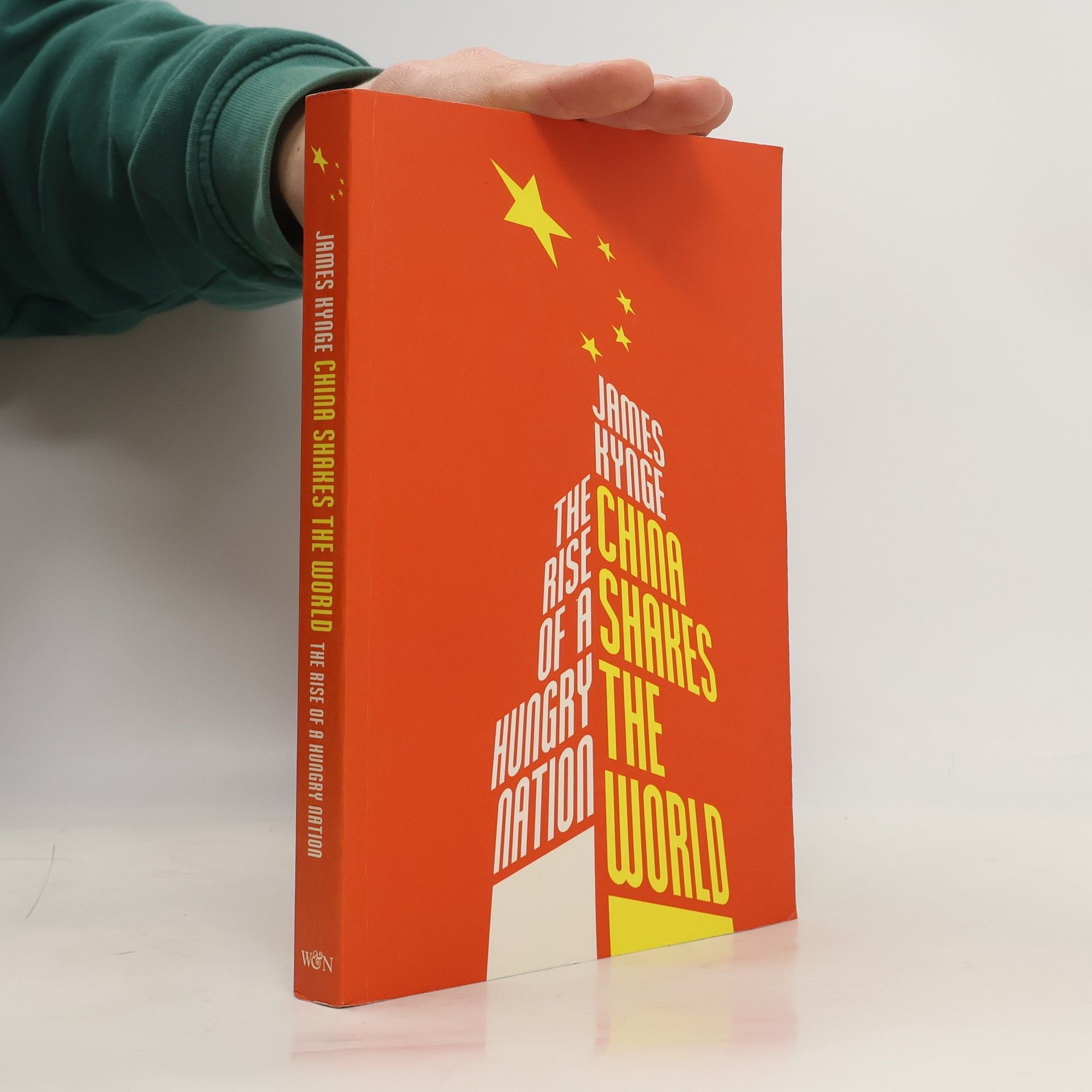 James Kynge China Shakes The World