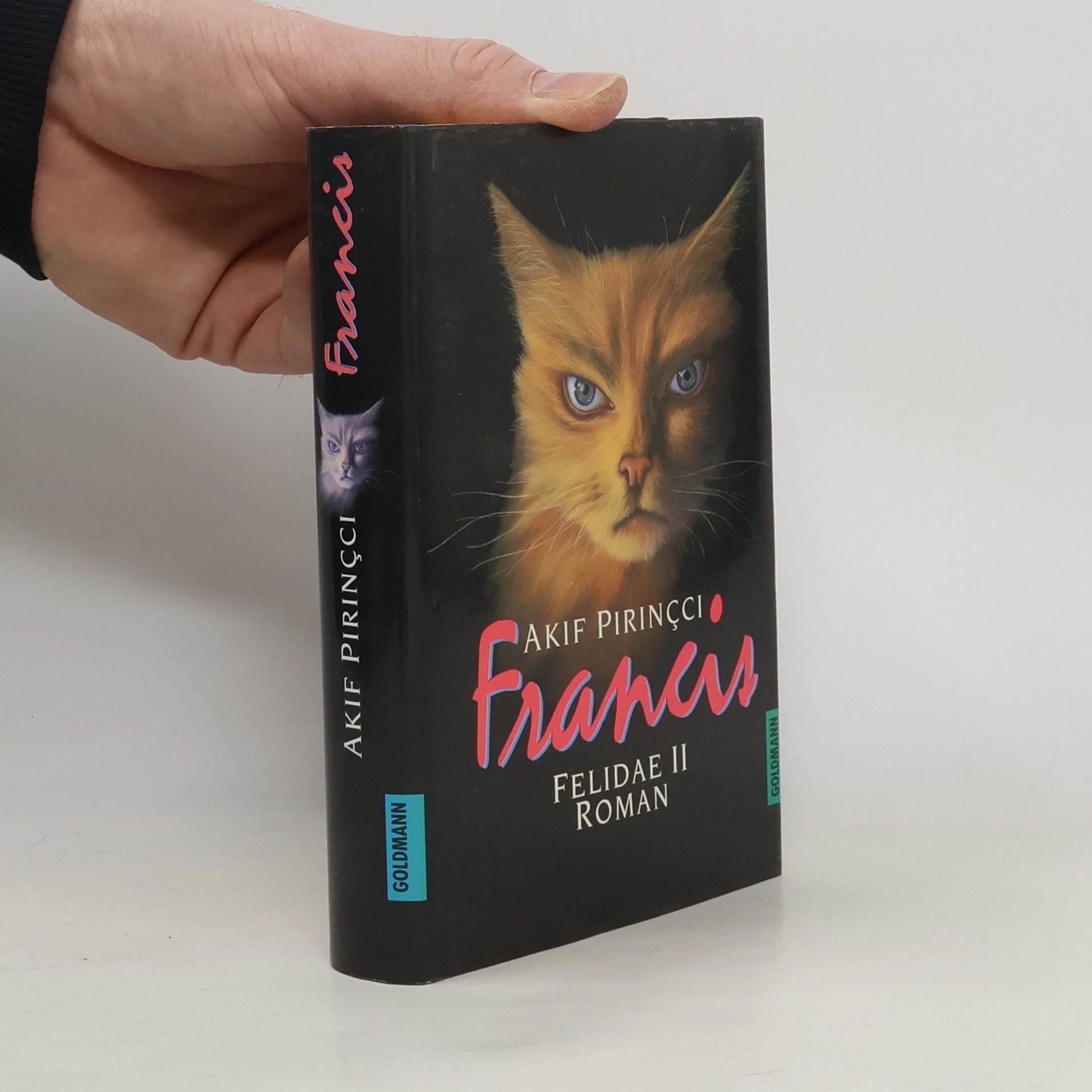 Akif Pirinçci Francis. Felidae II