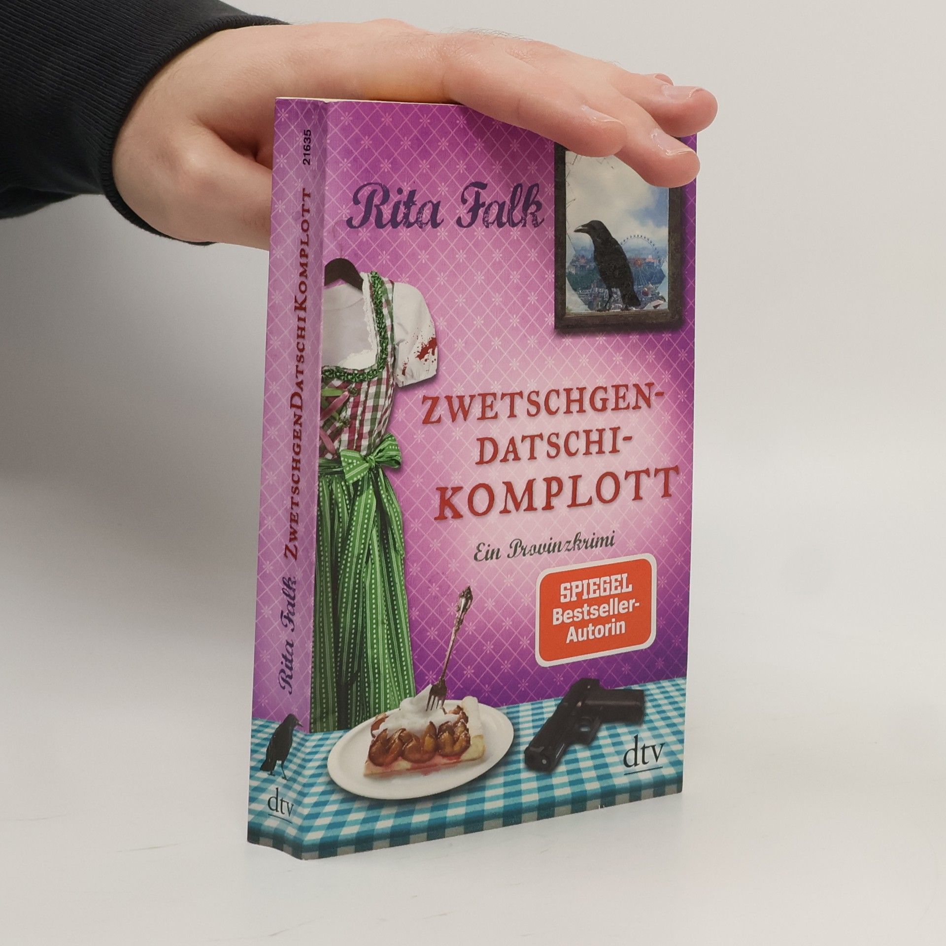 Rita Falk Zwetschgendatschikomplott