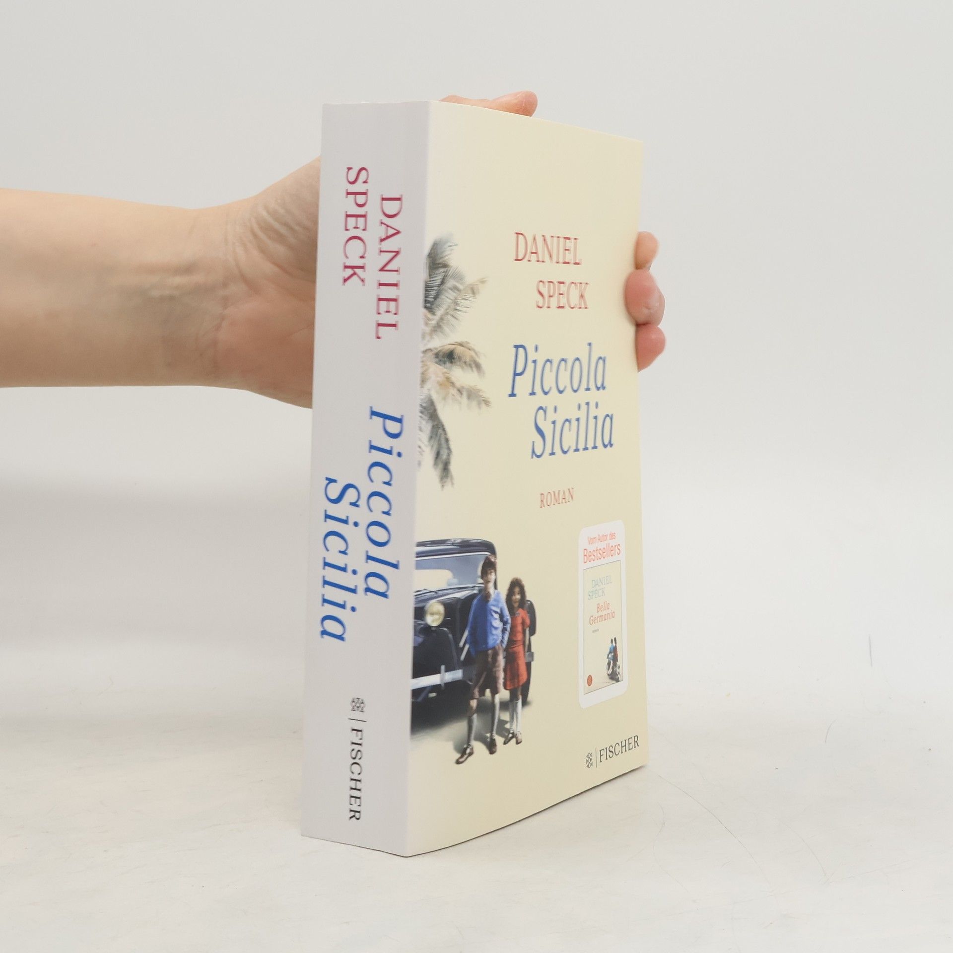 Daniel Speck Piccola Sicilia