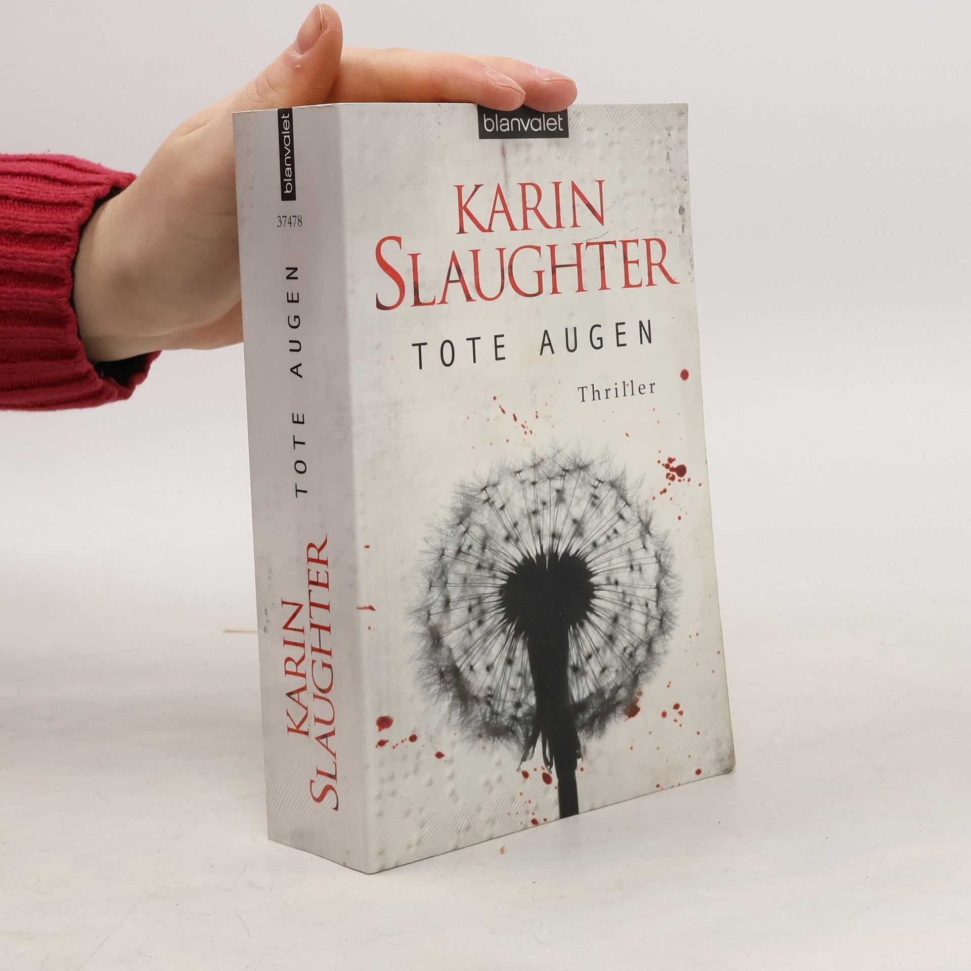 Karin Slaughter Tote Augen