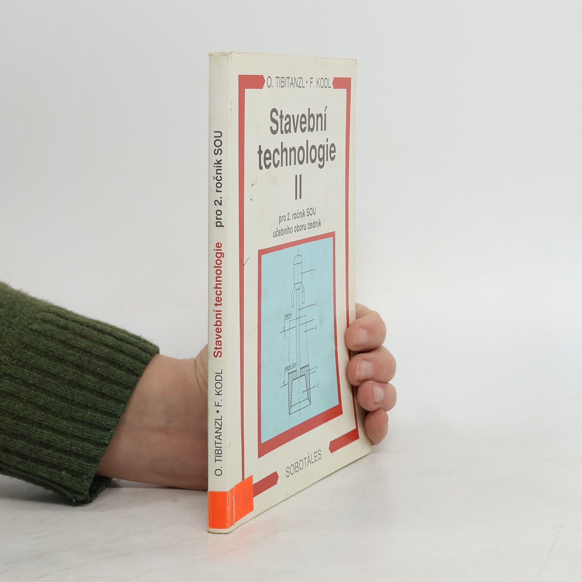 Otomar Tibitanzl Stavební technologie II