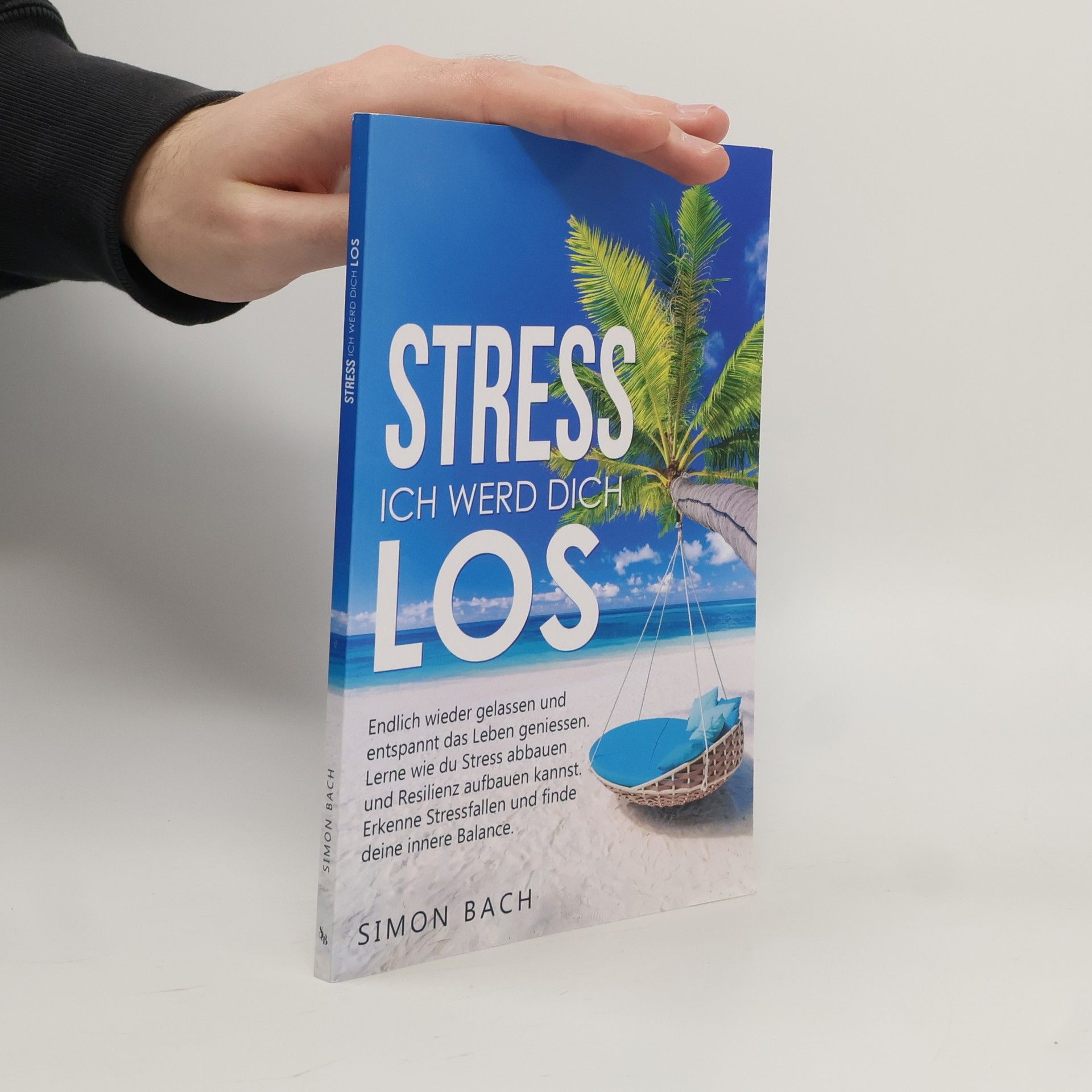 Simon Bach Stress Ich Werd Dich Los