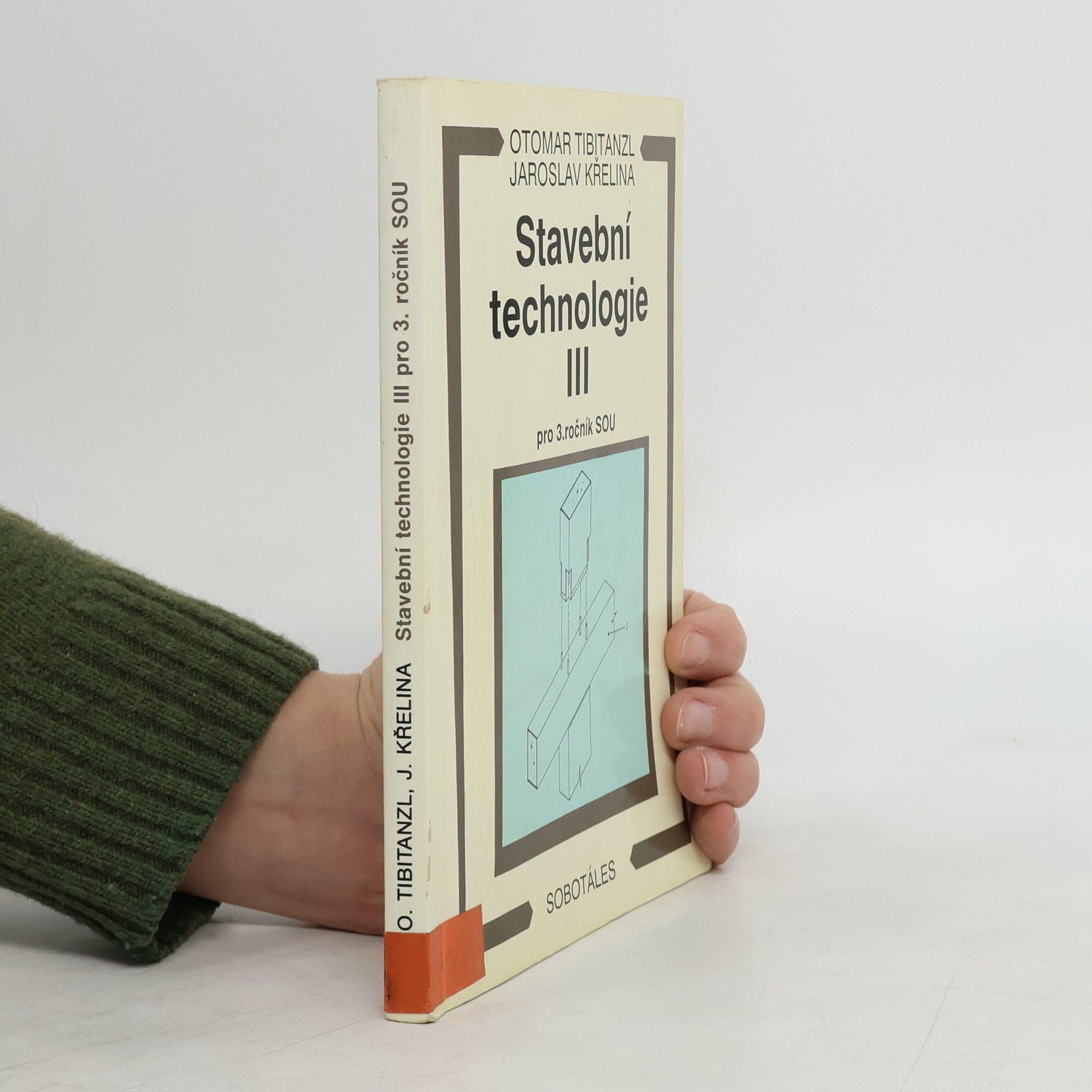 Otomar Tibitanzl Stavební technologie III