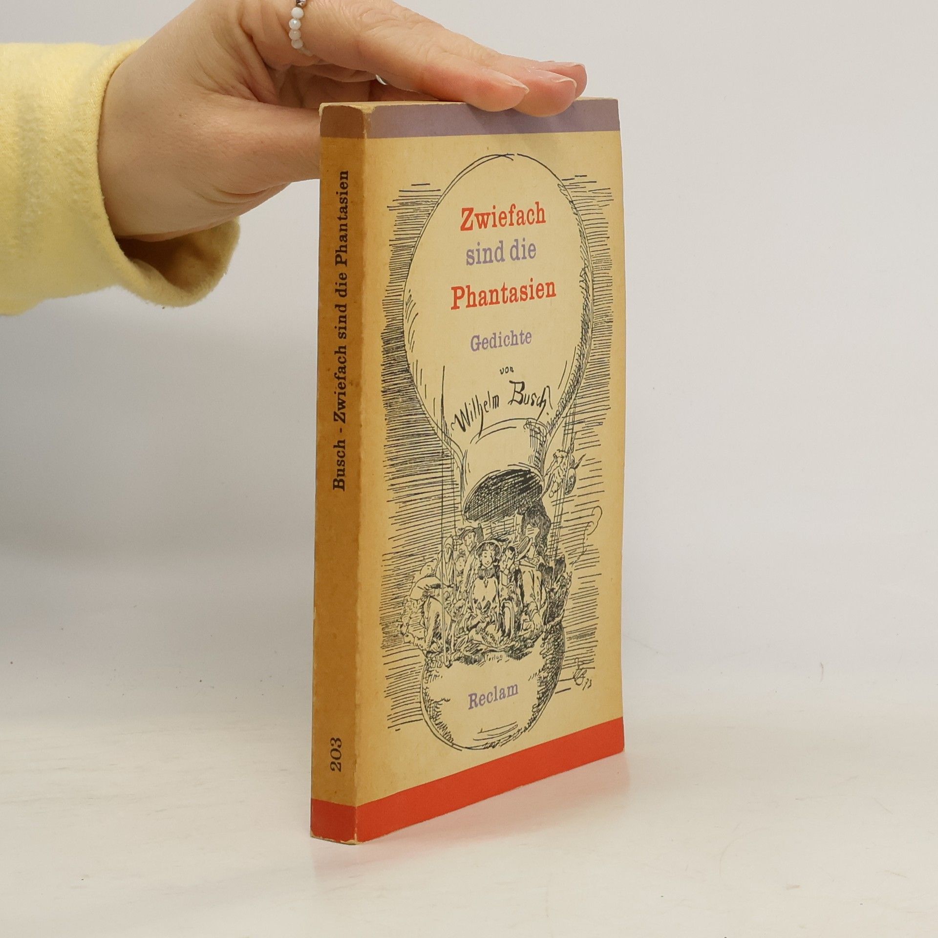 Wilhelm Busch Zwiefach sind die Phantasien Gedichte von Wilhelm Busch