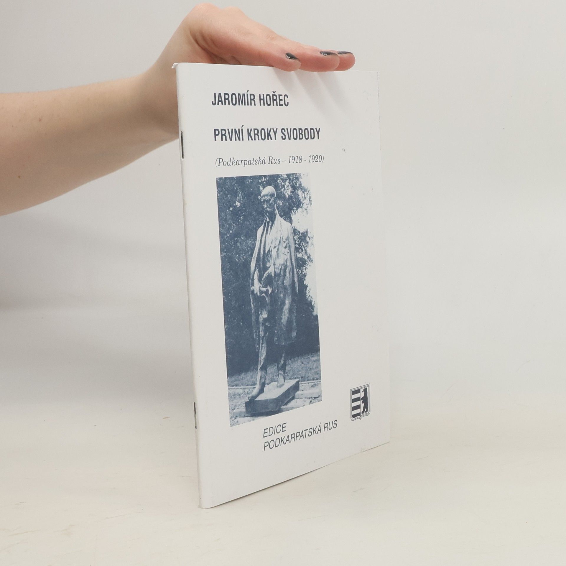 Jaromír Hořec První kroky svobody