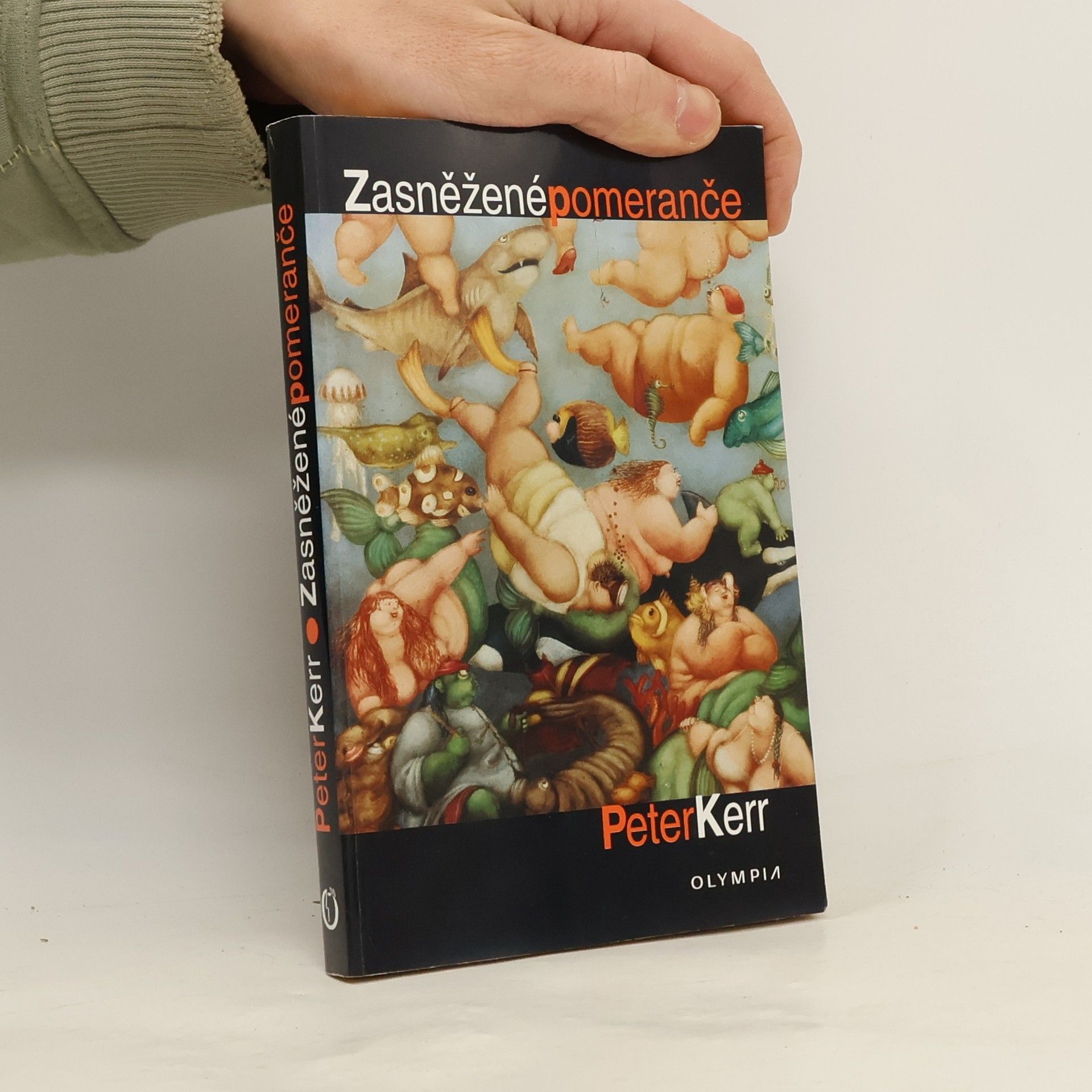 Peter Kerr Zasněžené pomeranče : první zima na Mallorce