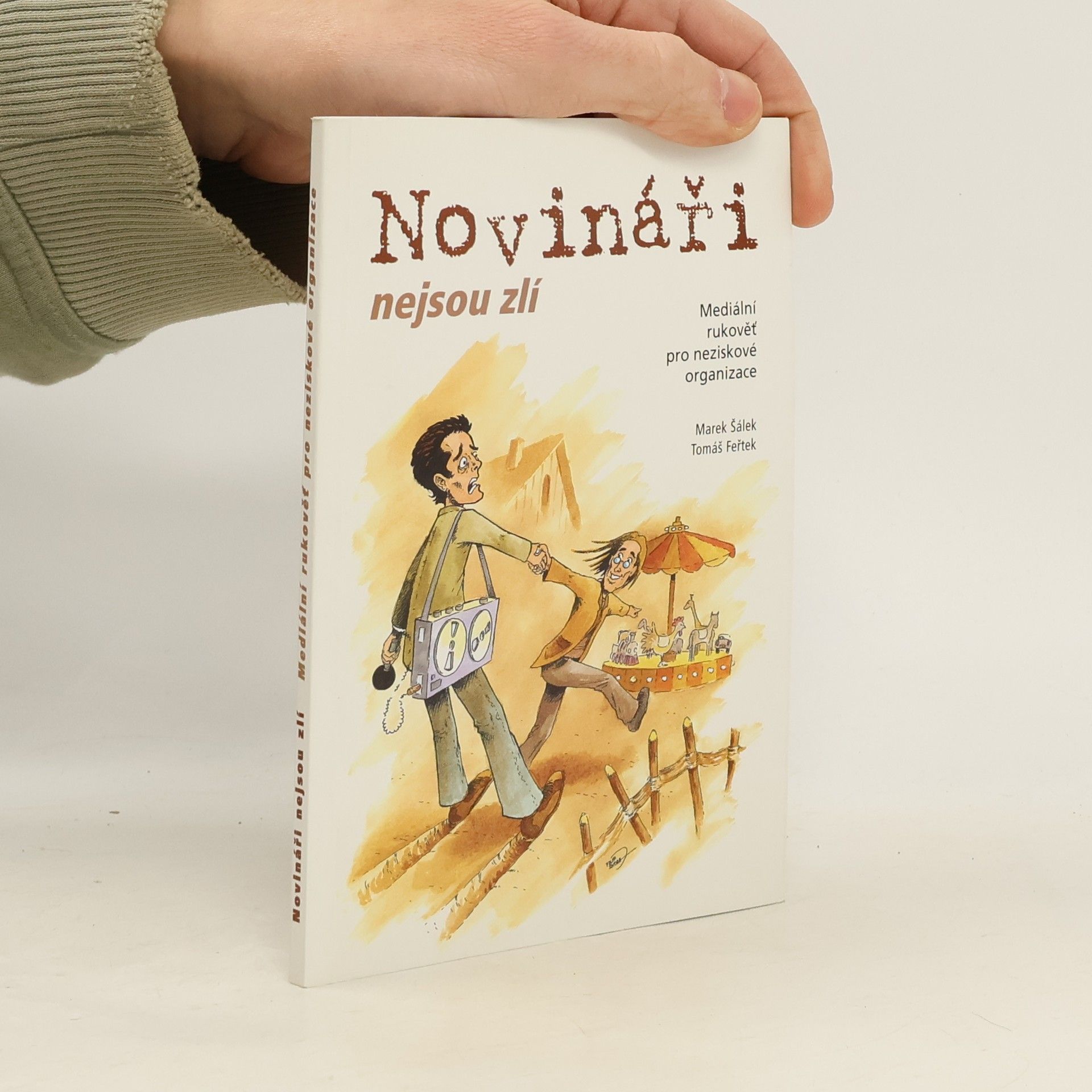 Marek Šálek Novináři nejsou zlí