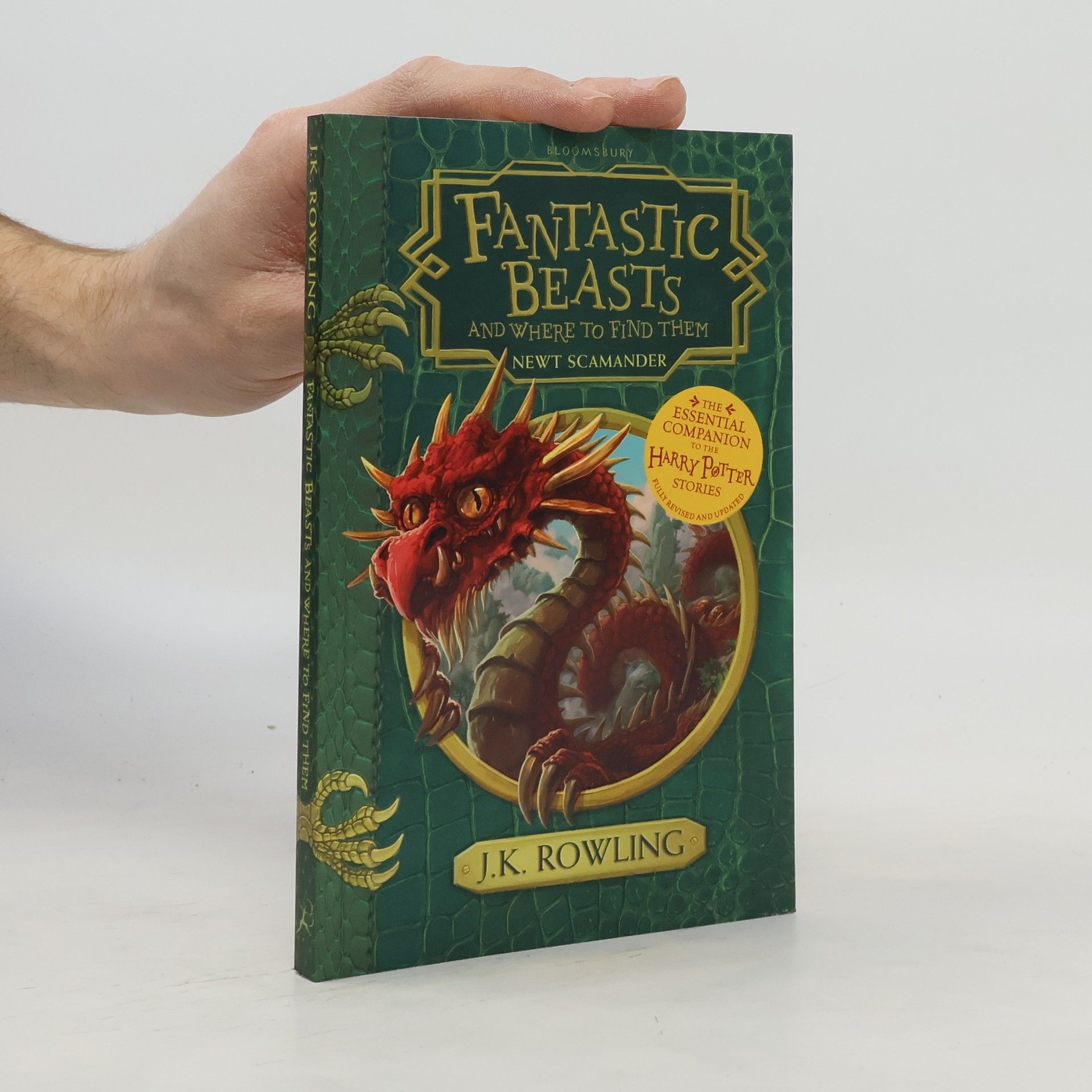 Joanne K. Rowling Fantastic Beasts and where to find them: Newt Scamander