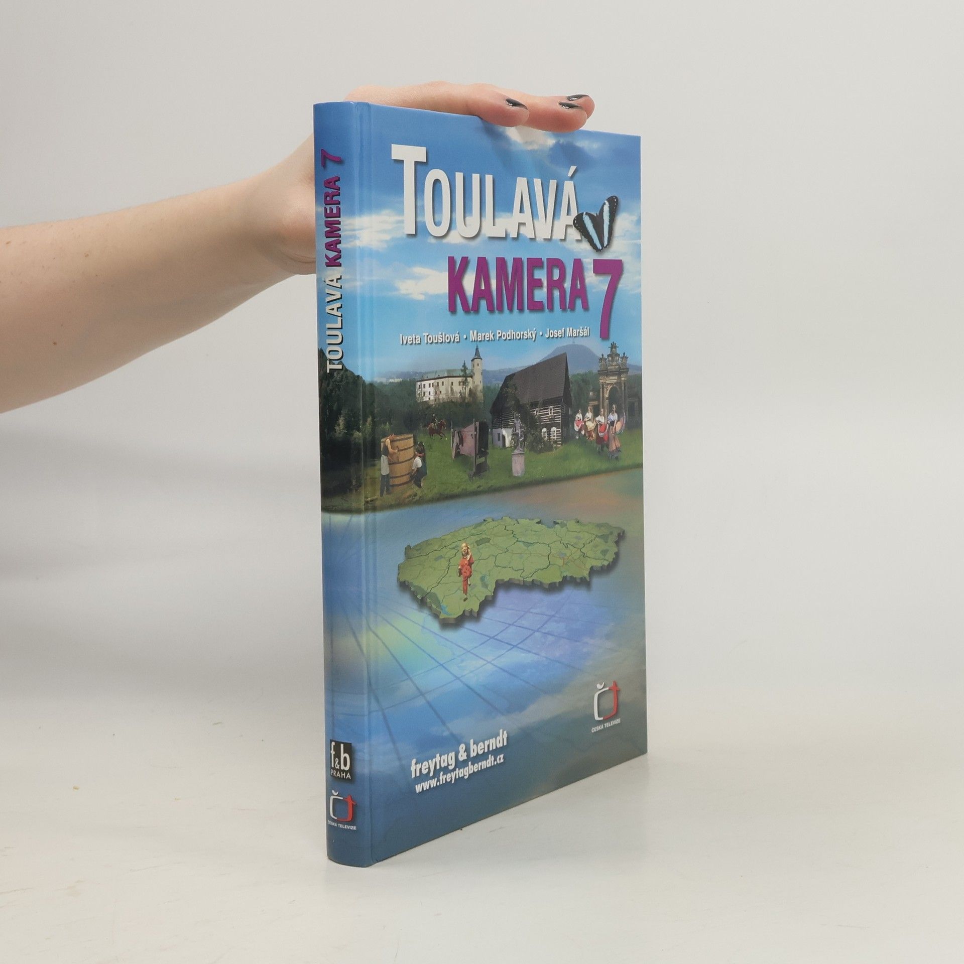 Iveta Toušlová Toulavá kamera 7