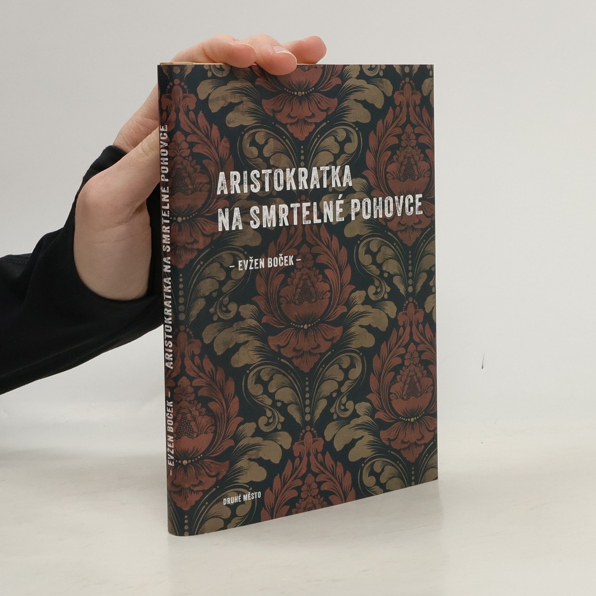 Evžen Boček Aristokratka na smrtelné pohovce