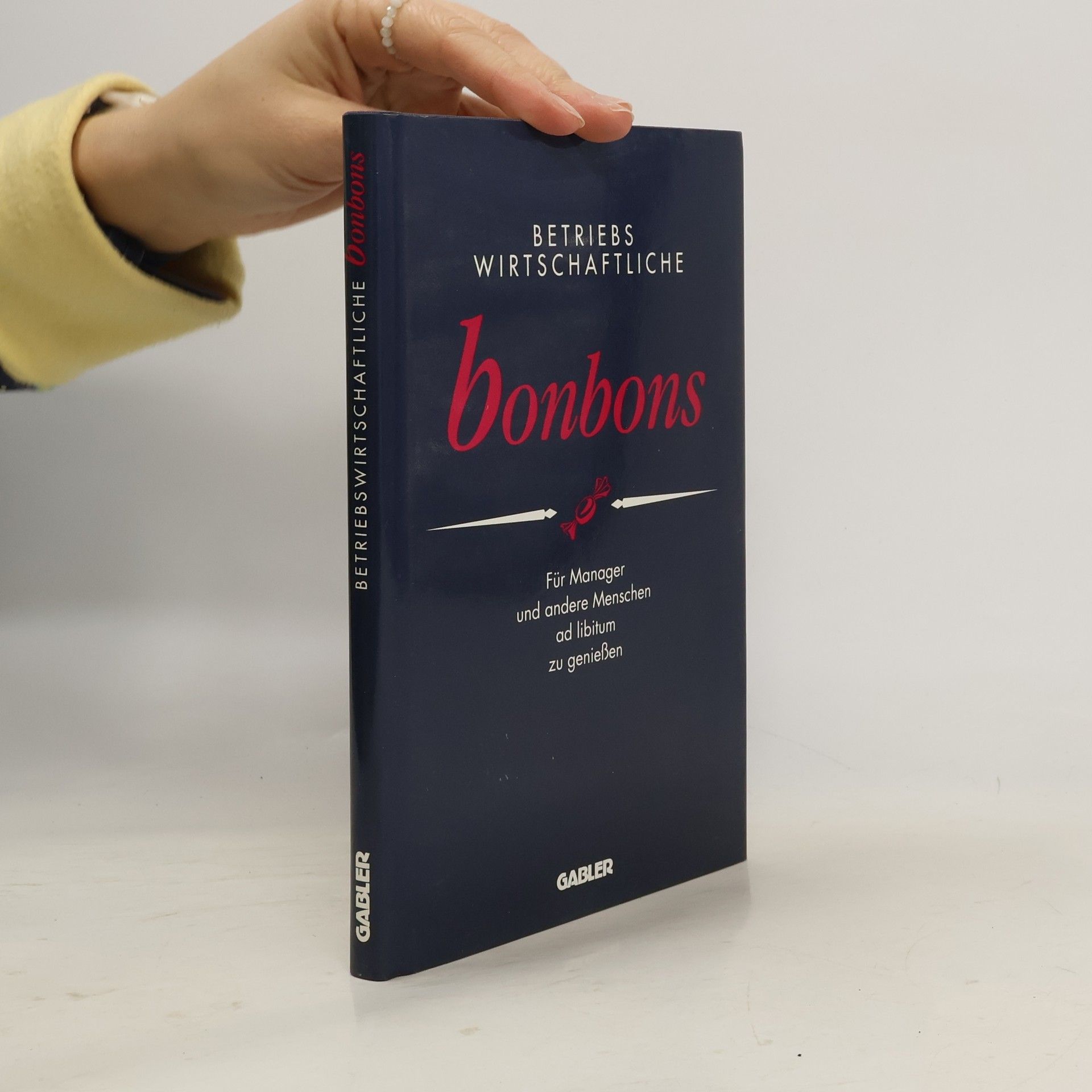 Peter Eichhorn Betriebswirtschaftliche Bonbons